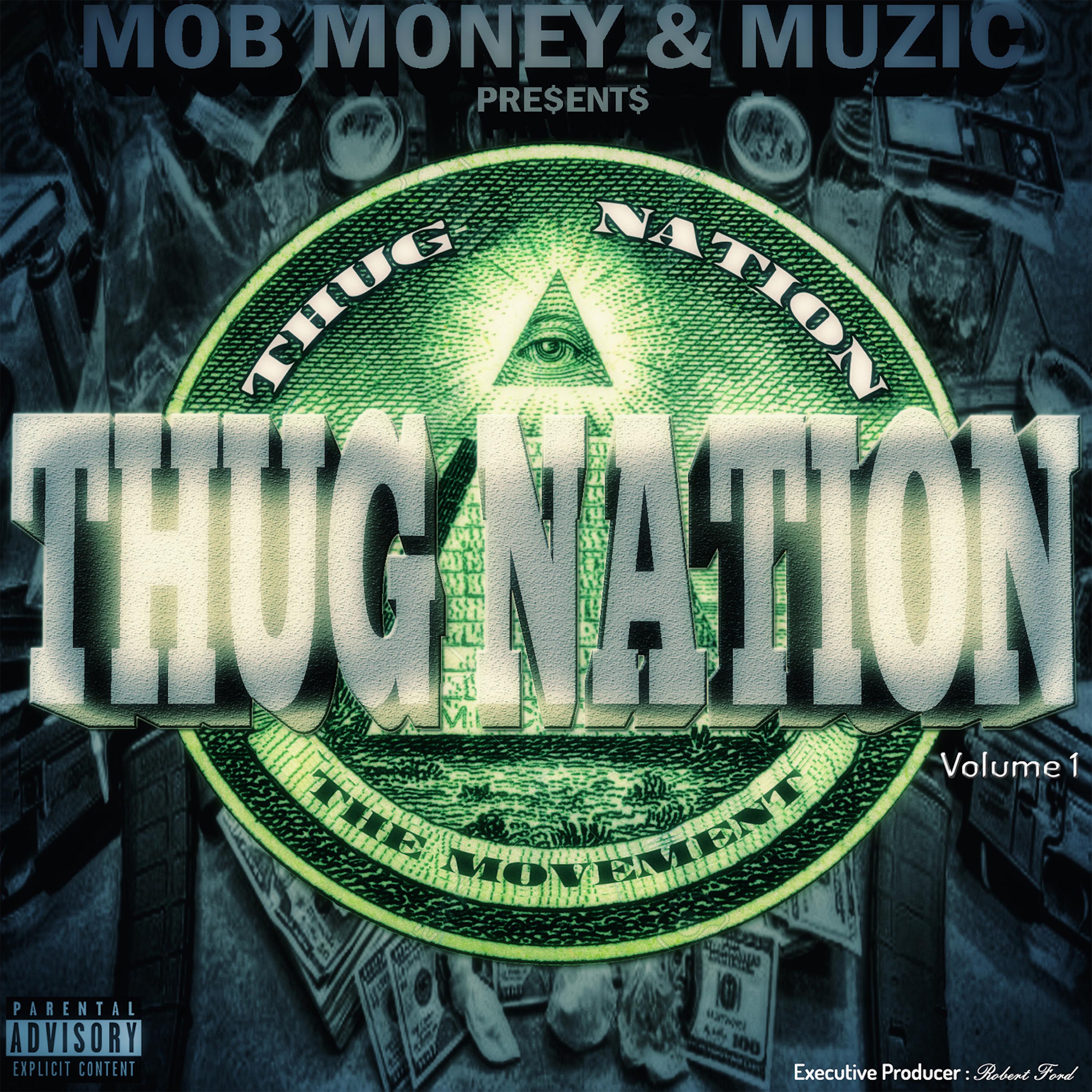Постер альбома Thug Nation Vol. 1