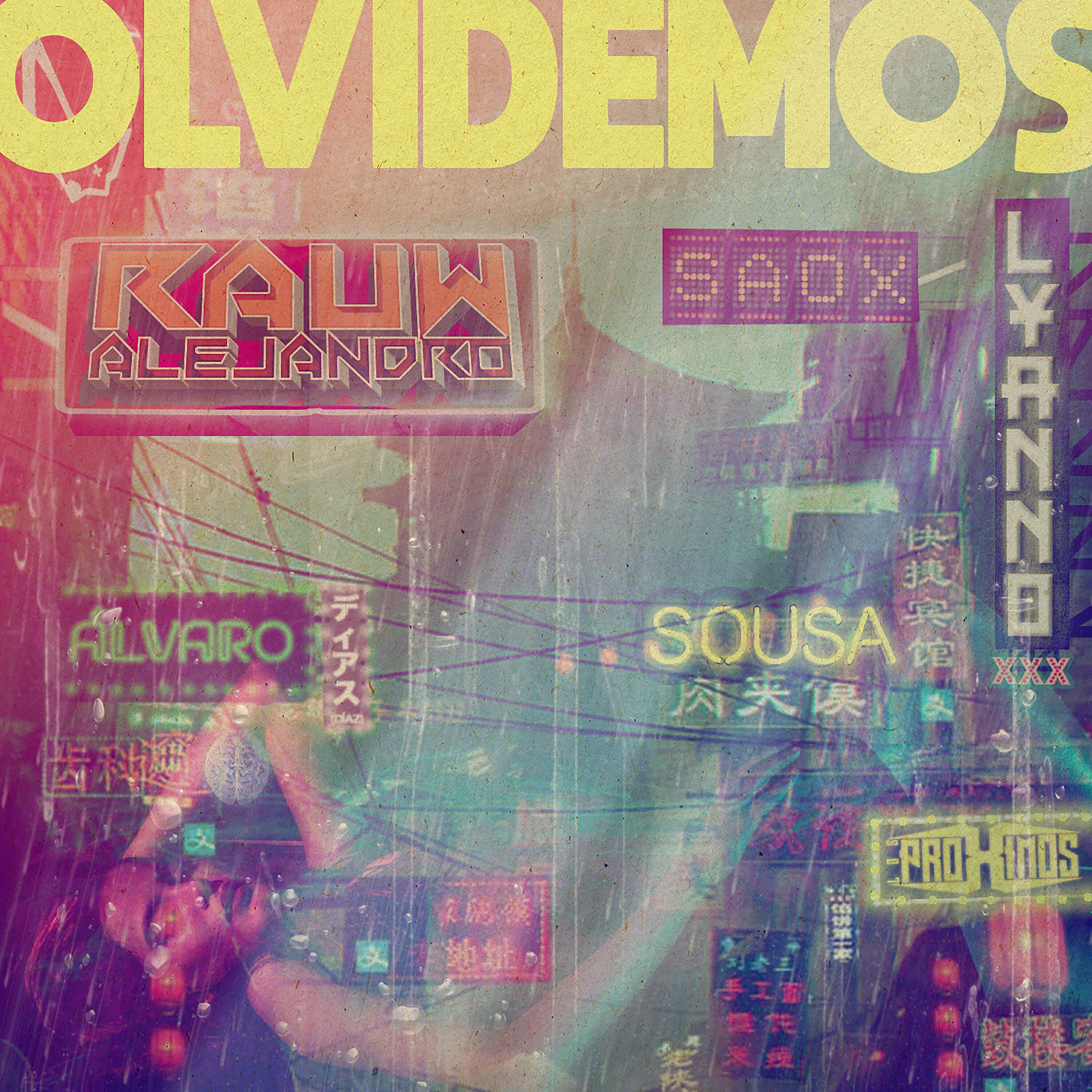 Los Proximos - Olvidemos