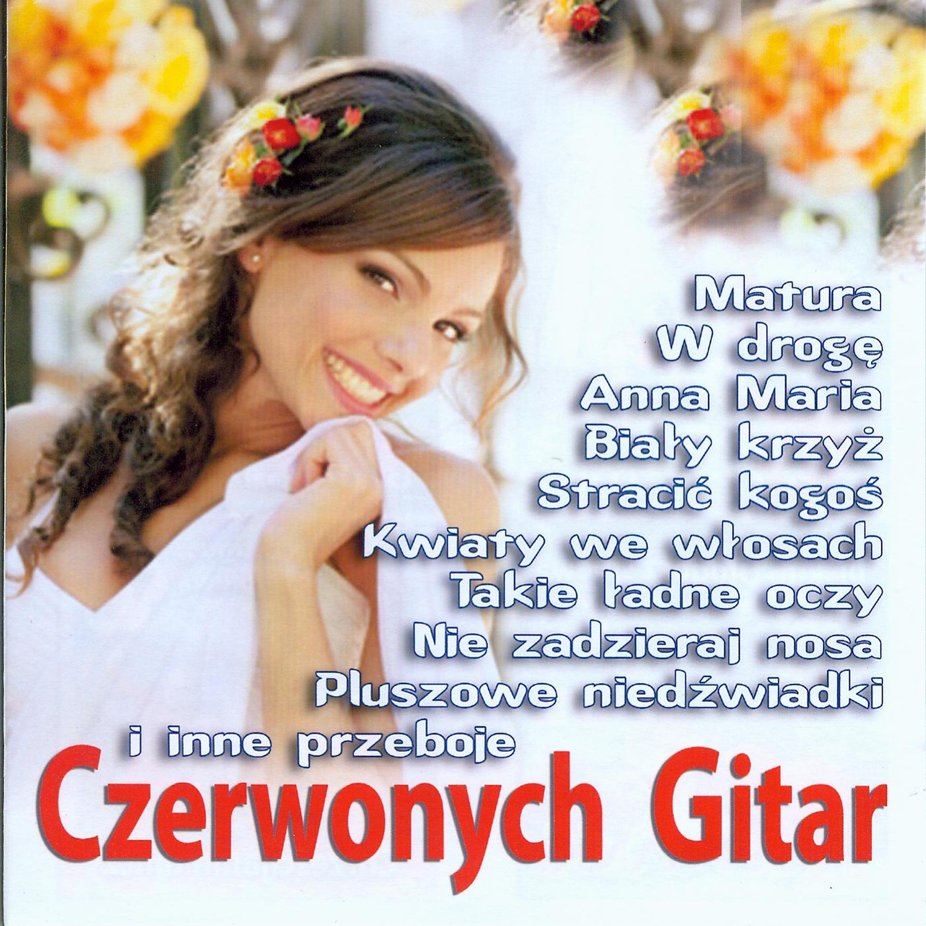 Постер альбома Przeboje Czerwonych Gitar