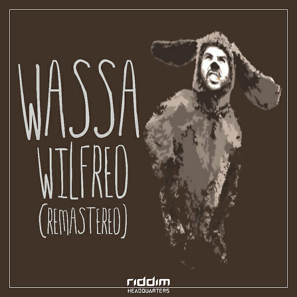 Wassa - Wilfred