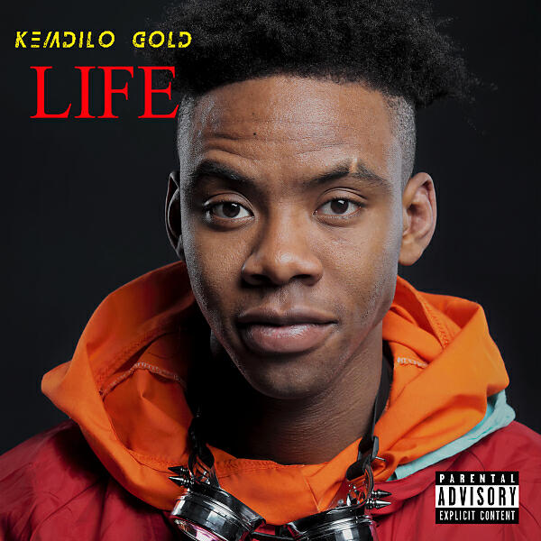 Kemdilo Gold - Life (feat. 10Digits)