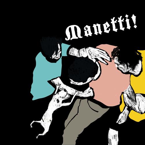 Постер альбома Manetti!