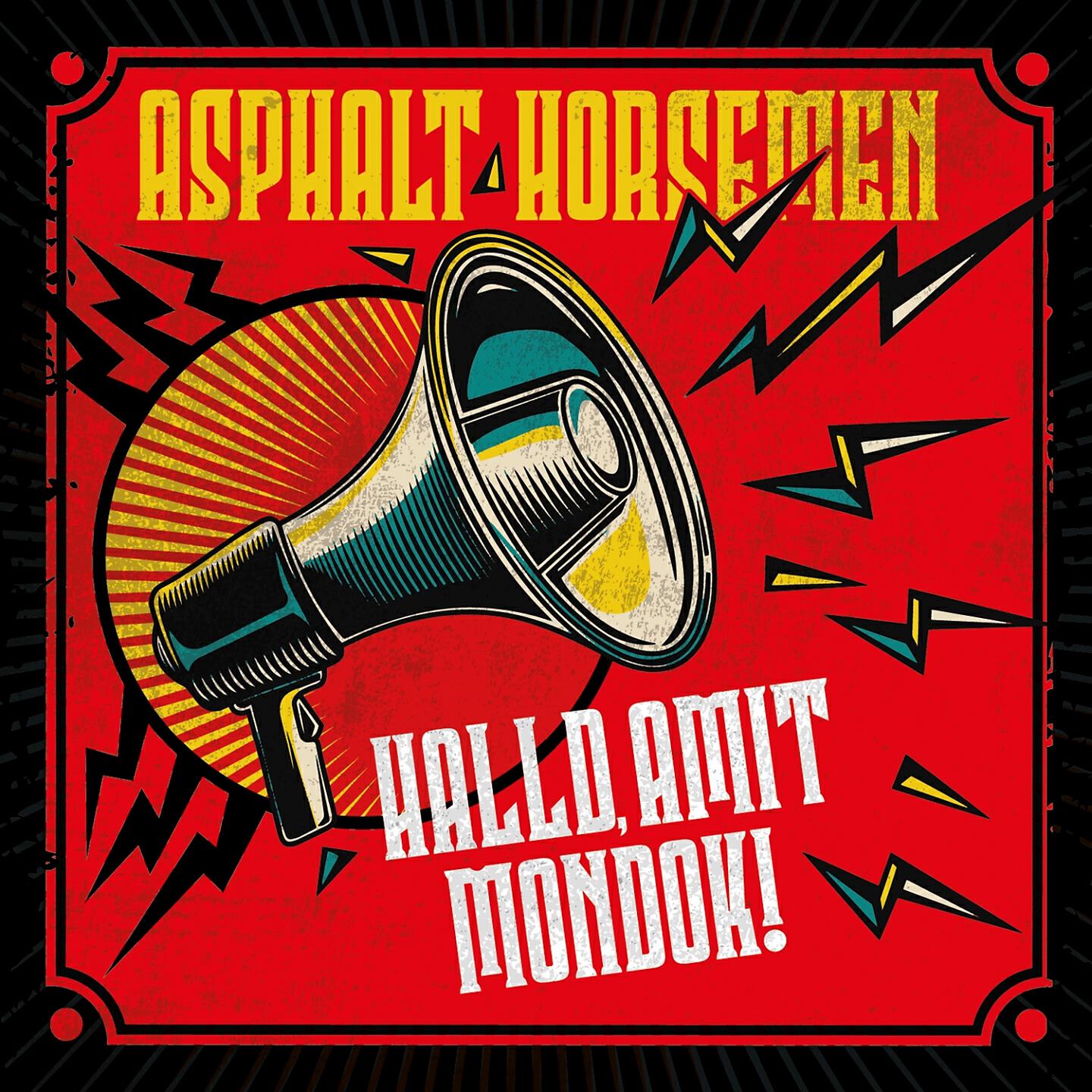 Asphalt Horsemen - A mának élj!