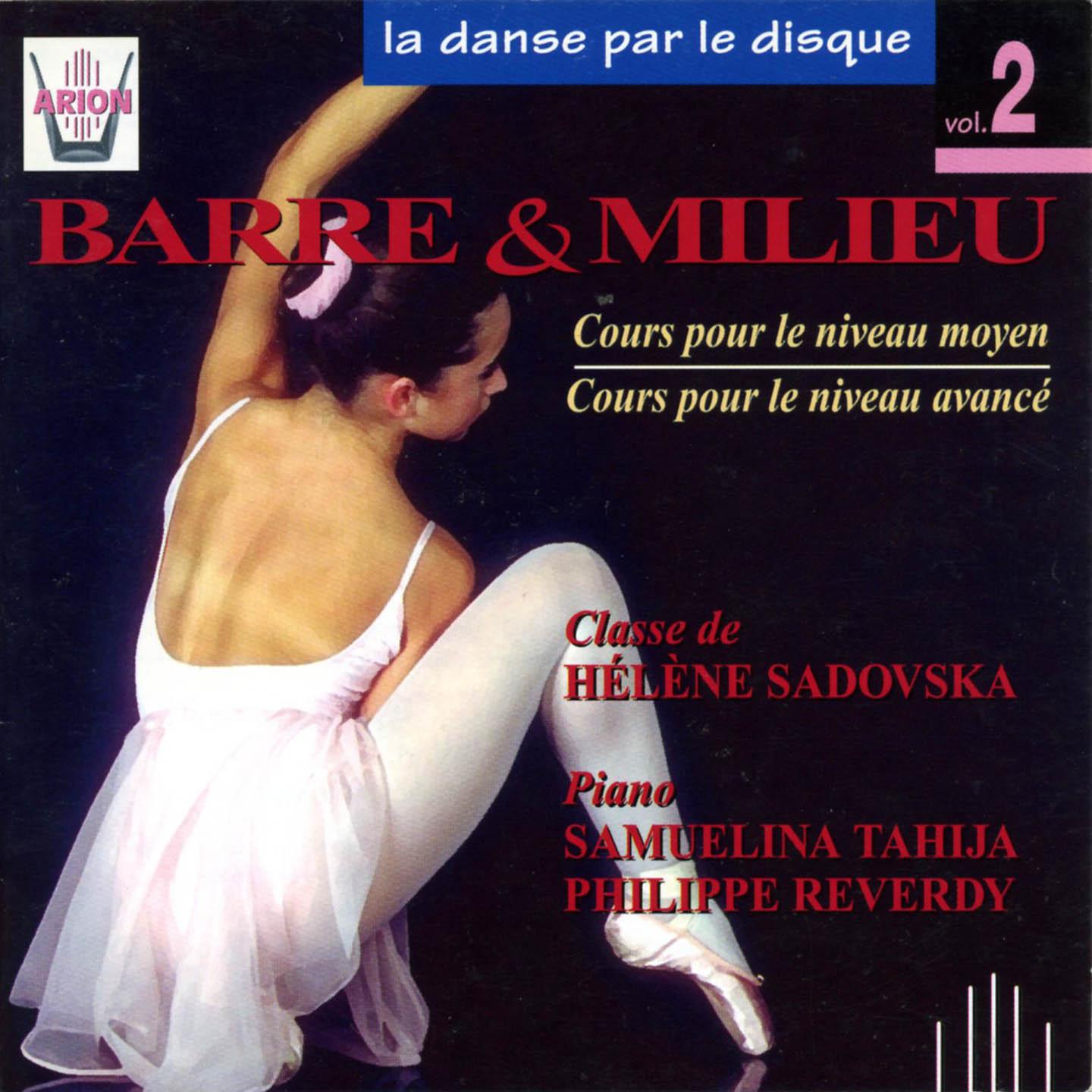 Постер альбома La danse par le disque, vol. 2 : Barre & Milieu, Cours niveaux moyen & avancé