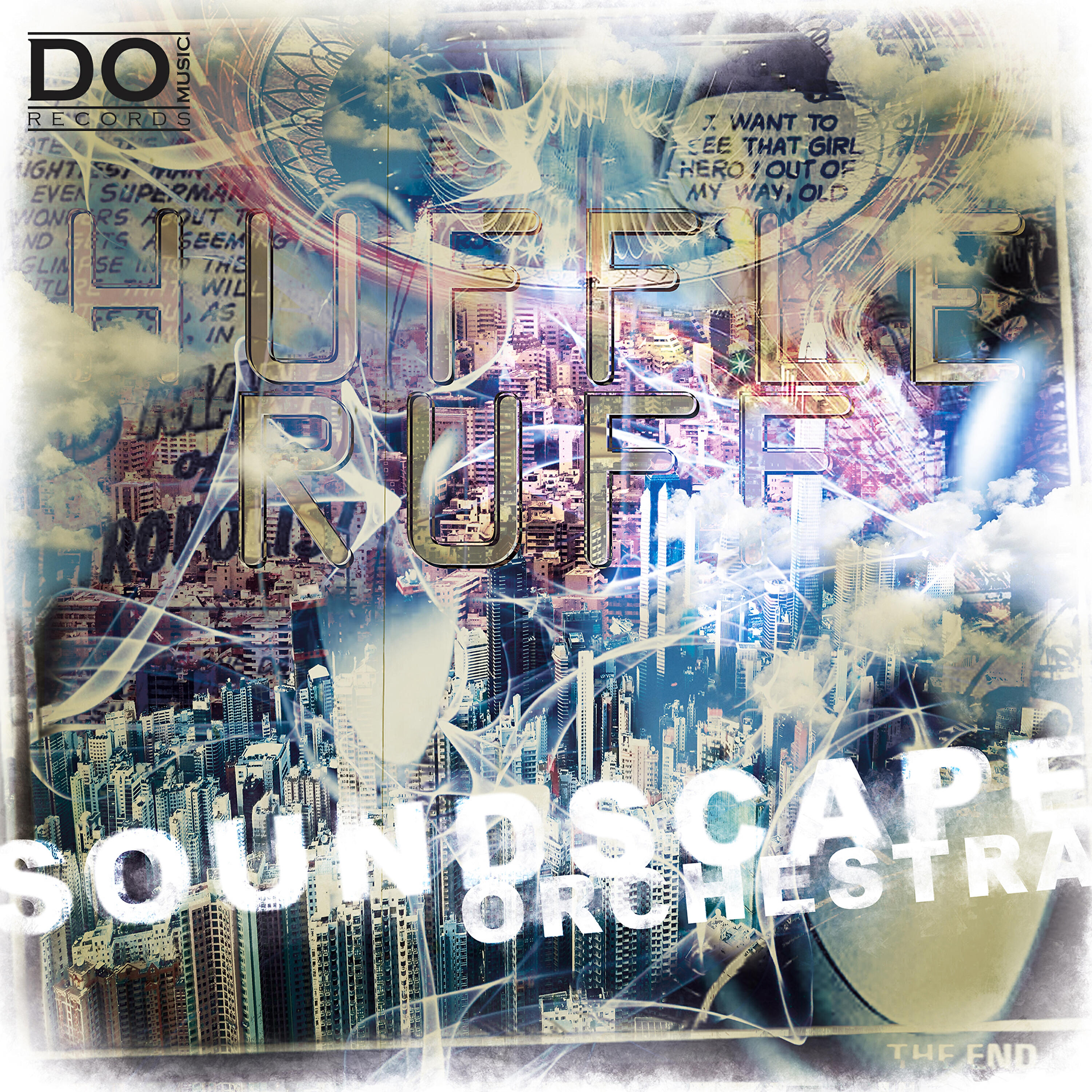 Soundscape Orchestra - Huffle Ruff