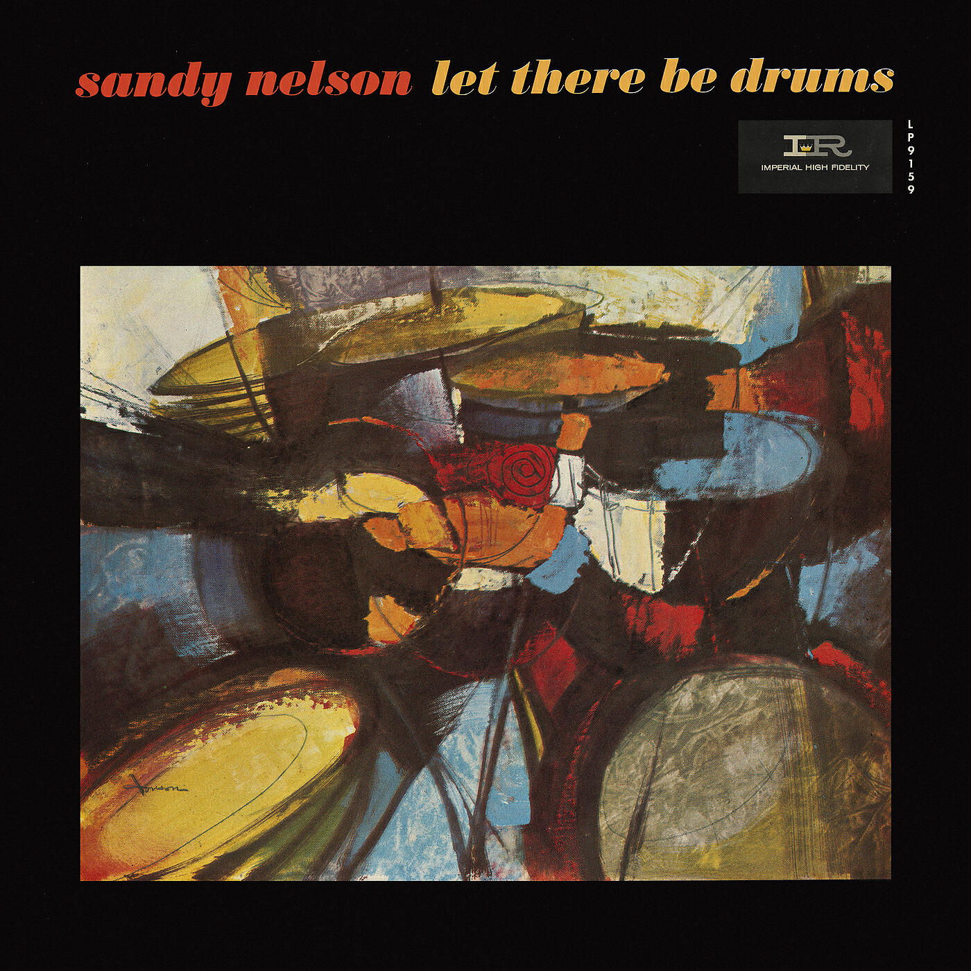 Sandy Nelson - Big Noise From Winnetka