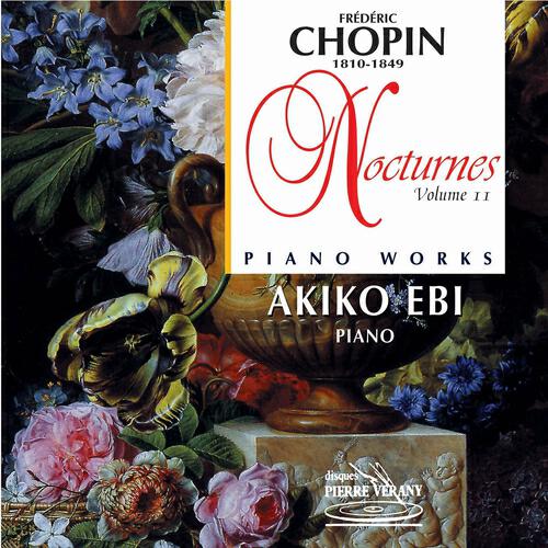 Akiko Ebi - Nocturne No. 1 en fa mineur, Op. 55