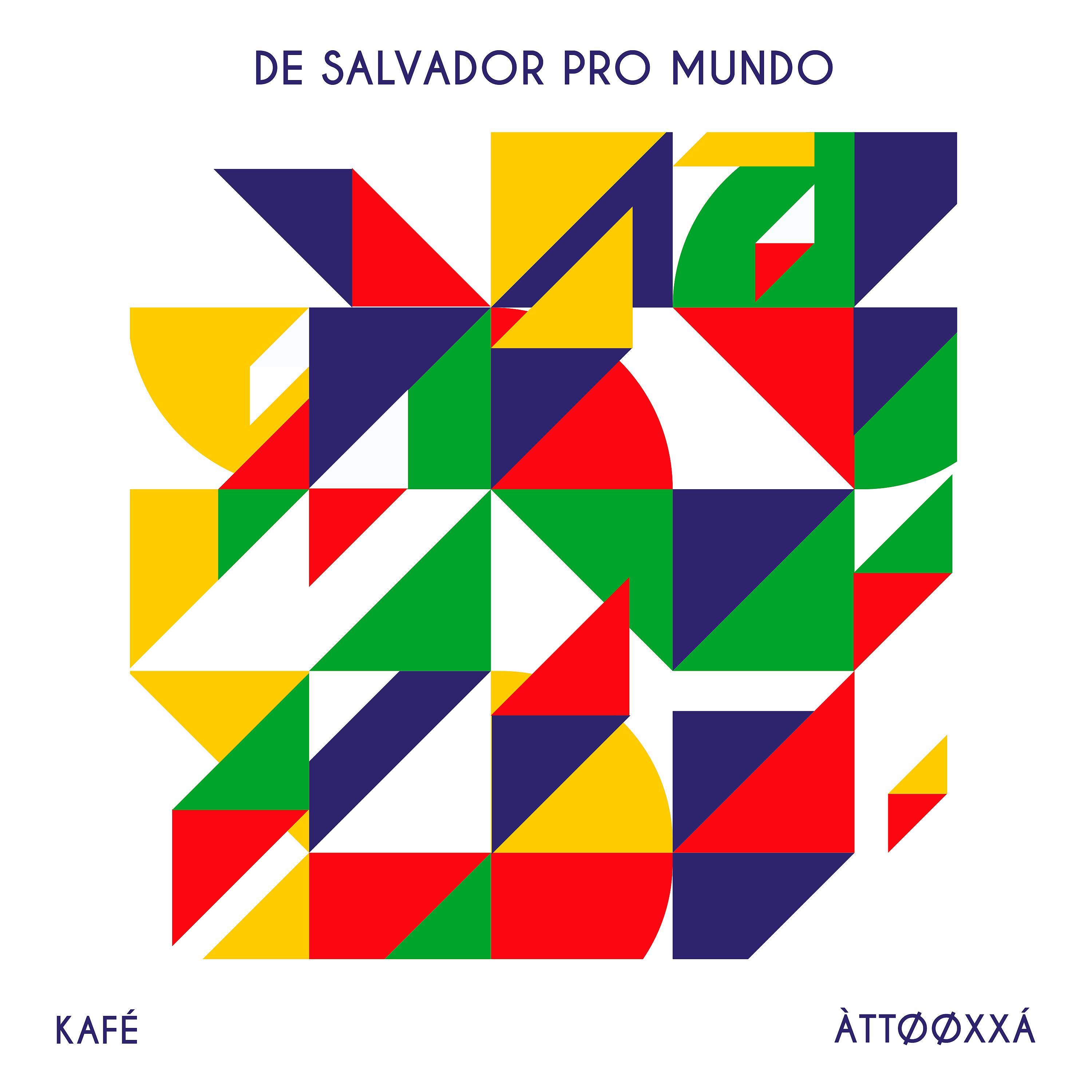 Постер альбома De Salvador Pro Mundo