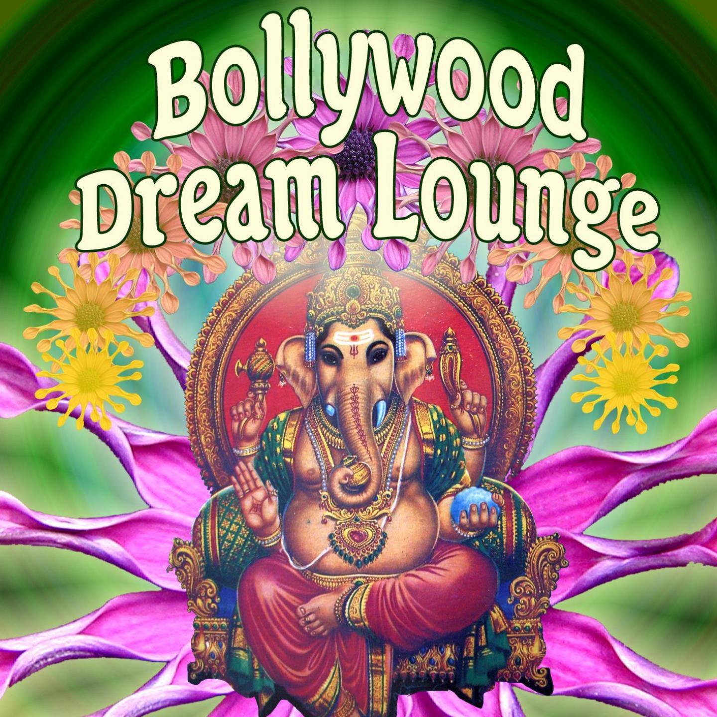 Постер альбома Bollywood Dream Lounge