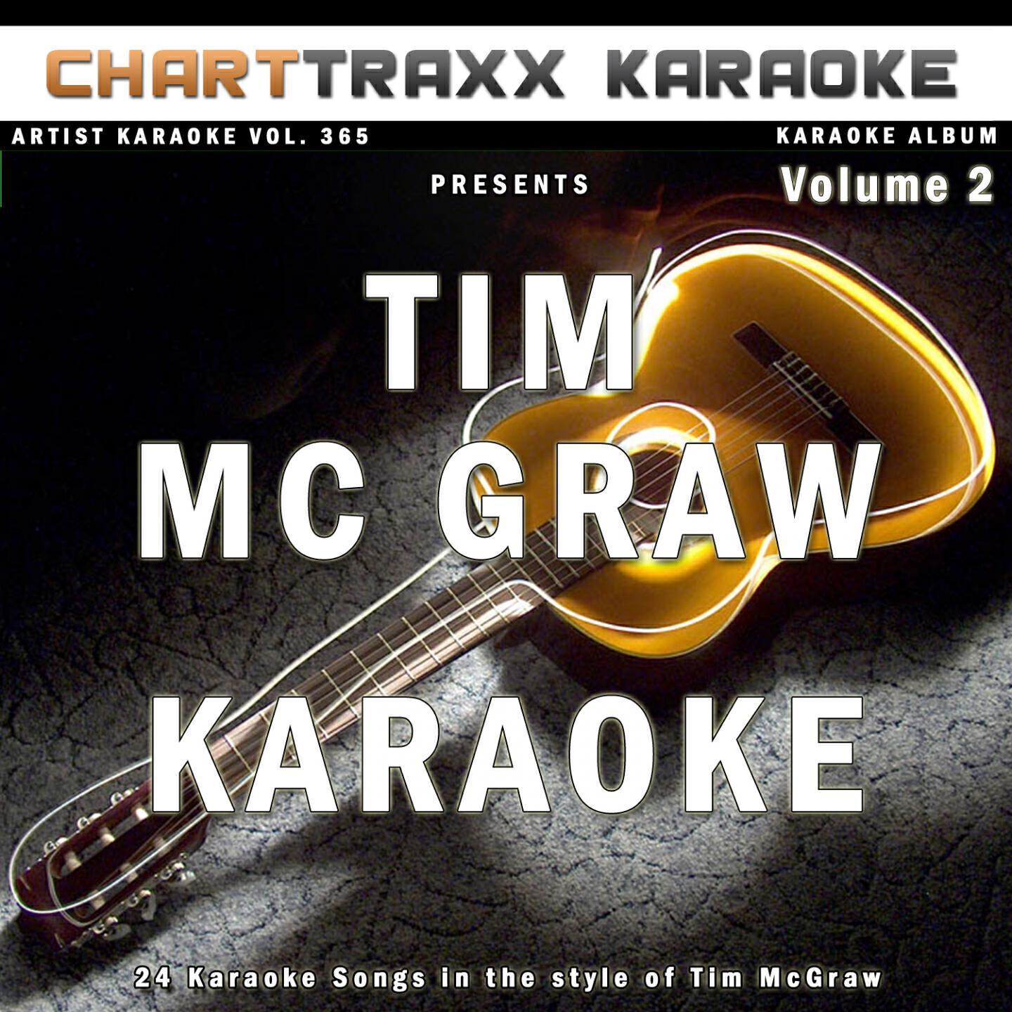 Charttraxx Karaoke - Set This Circus Down (Karaoke In the Style of Tim McGraw)