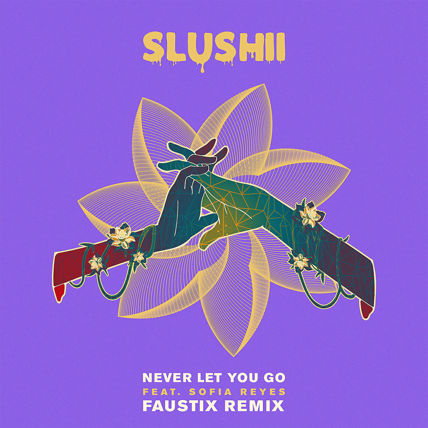 Slushii - Never Let You Go (feat. Sofia Reyes) [Faustix Remix]