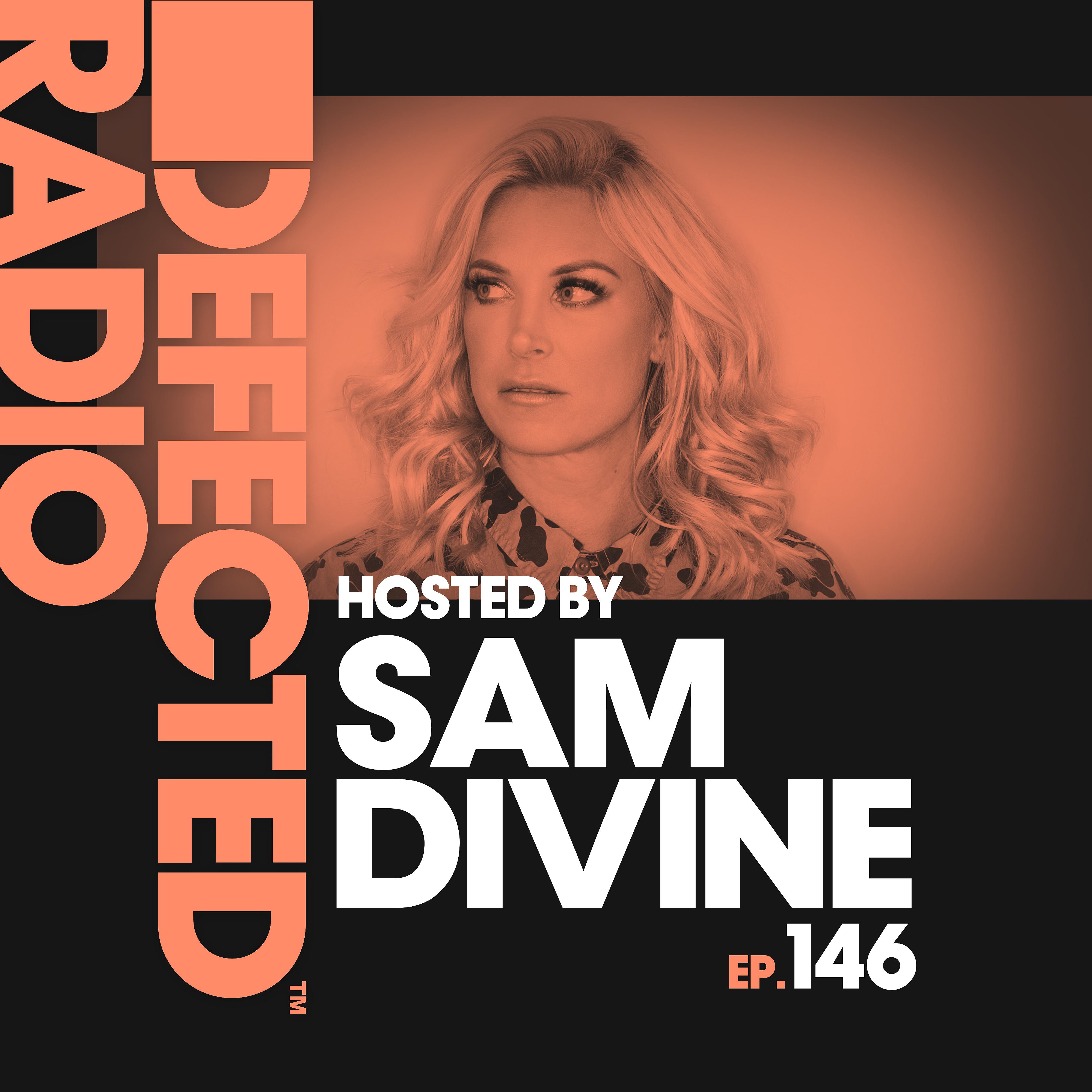 Постер альбома Defected Radio Episode 146 (hosted by Sam Divine)