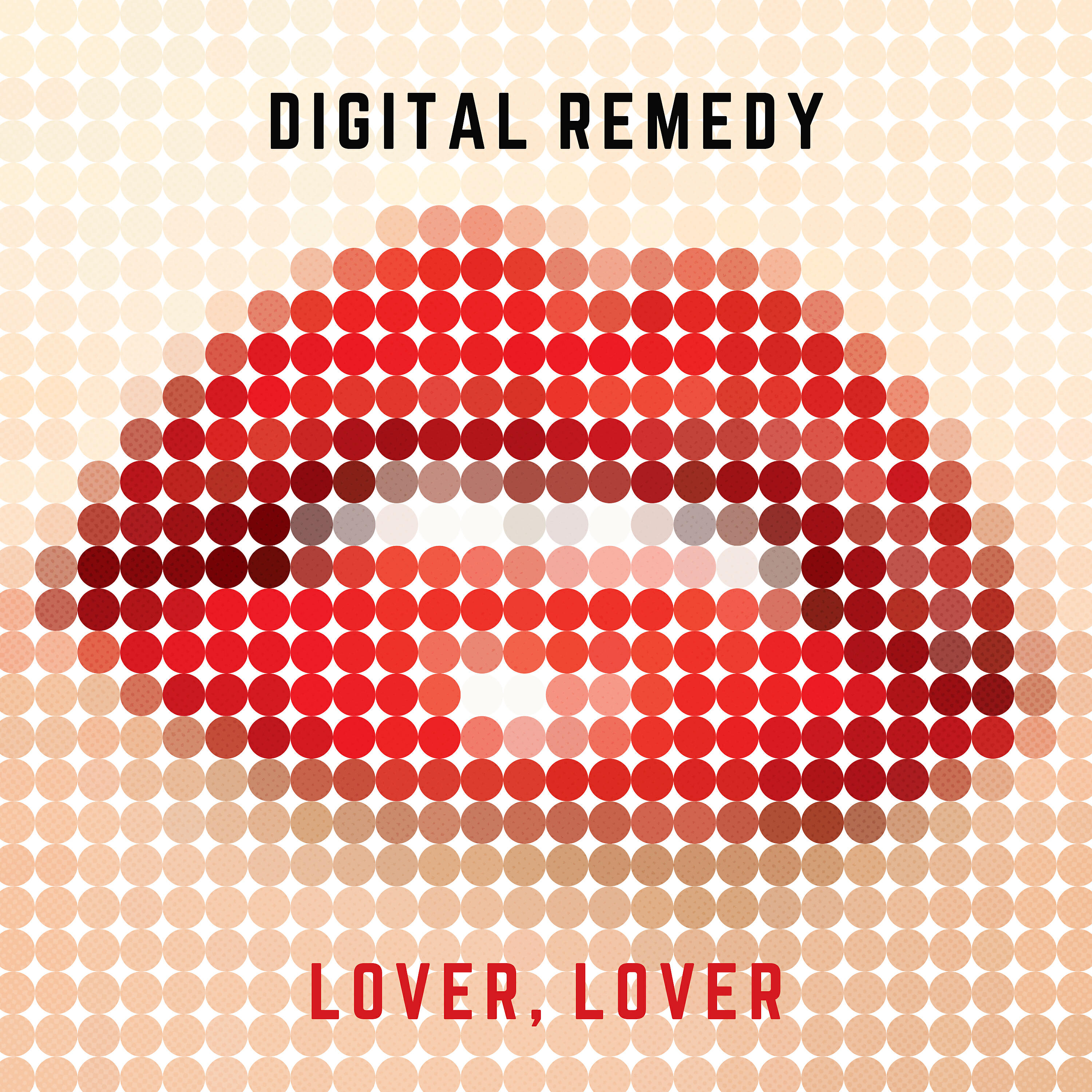 Digital Remedy - Lover, Lover (Jolyon Petch Remix)
