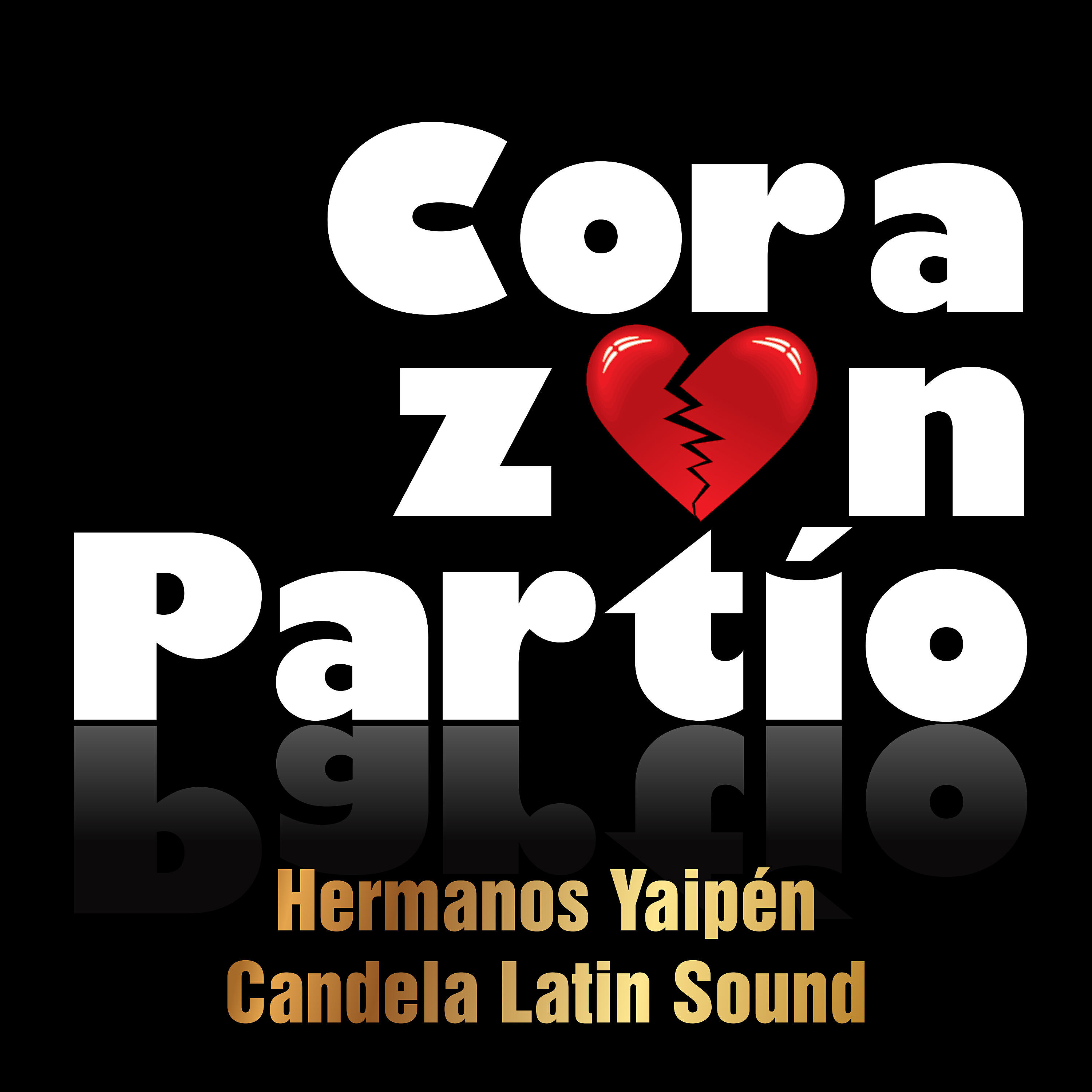 Candela Latin Sound - Corazón Partío