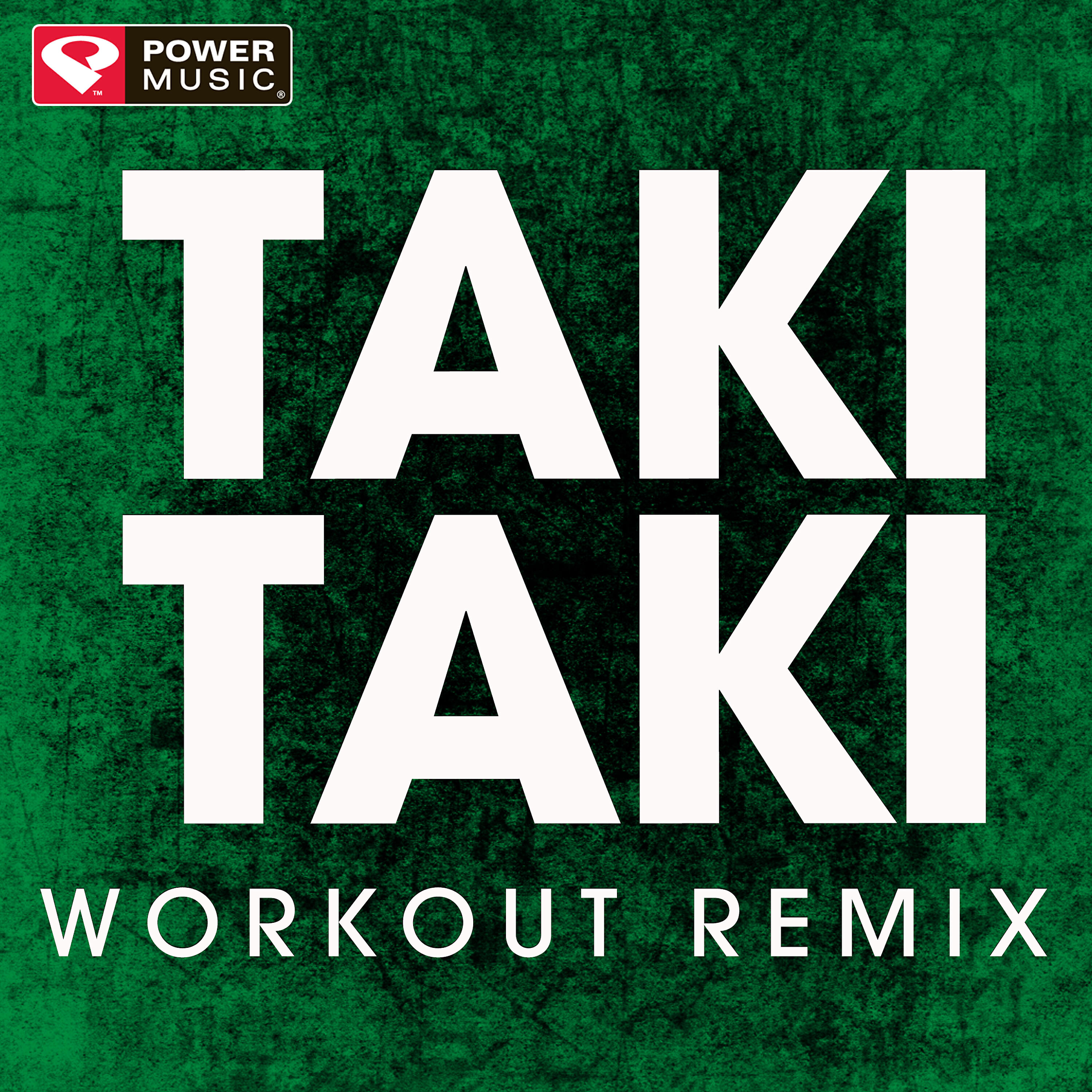 Power Music Workout - Taki Taki (Workout Remix)