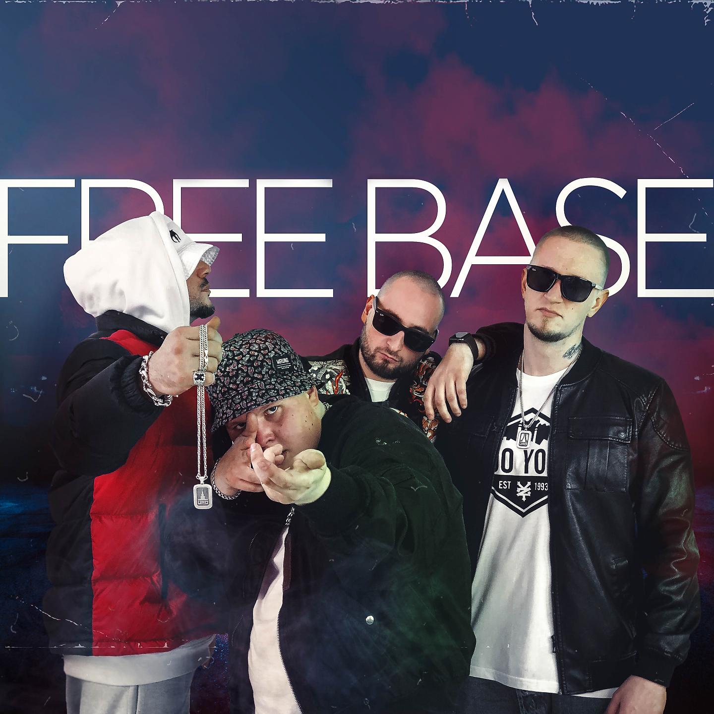 Постер альбома FREE BASE