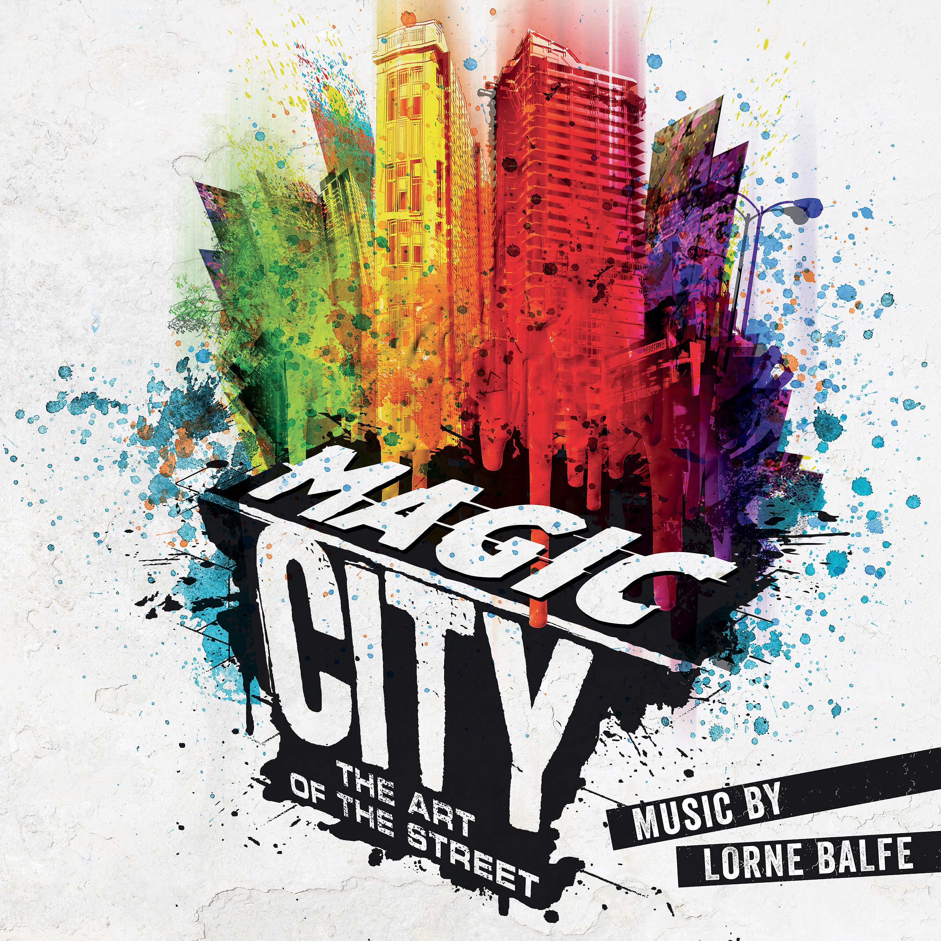 Постер альбома Magic City - The Art of the Street (Art Exhibition Soundtrack)