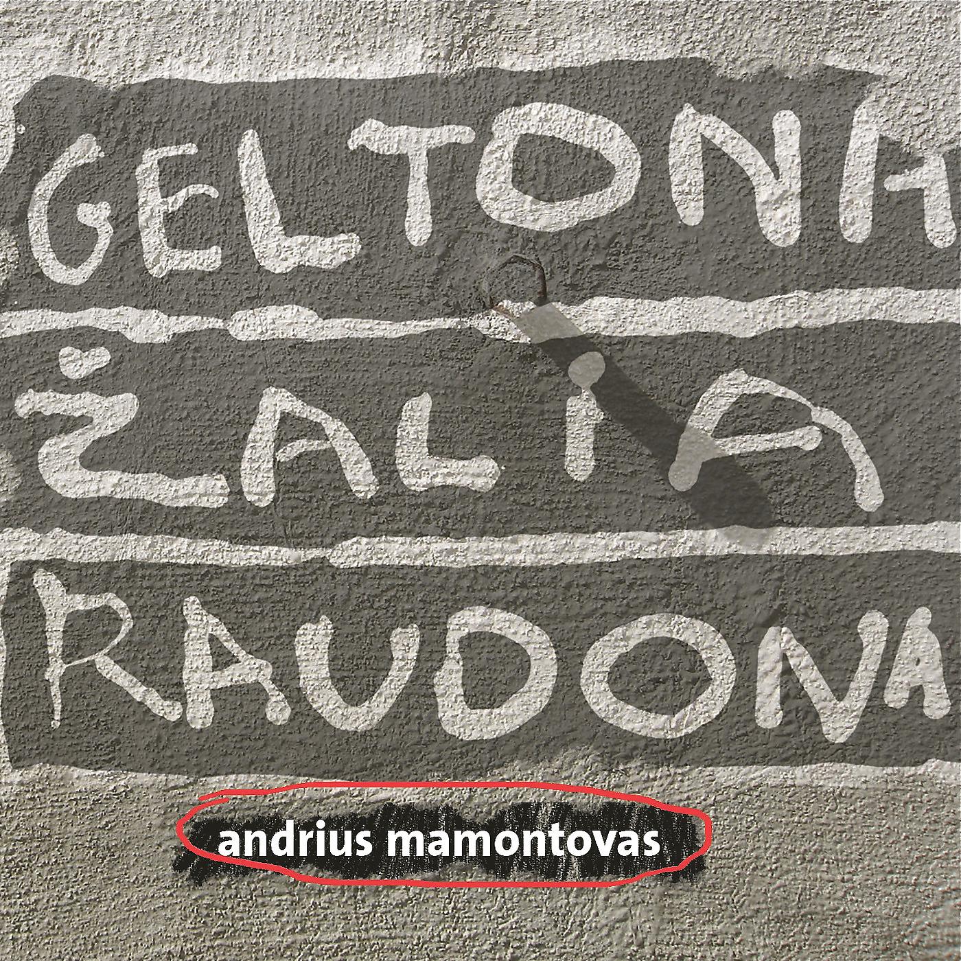 Andrius Mamontovas - Jie Plauna Tavo Smegenis