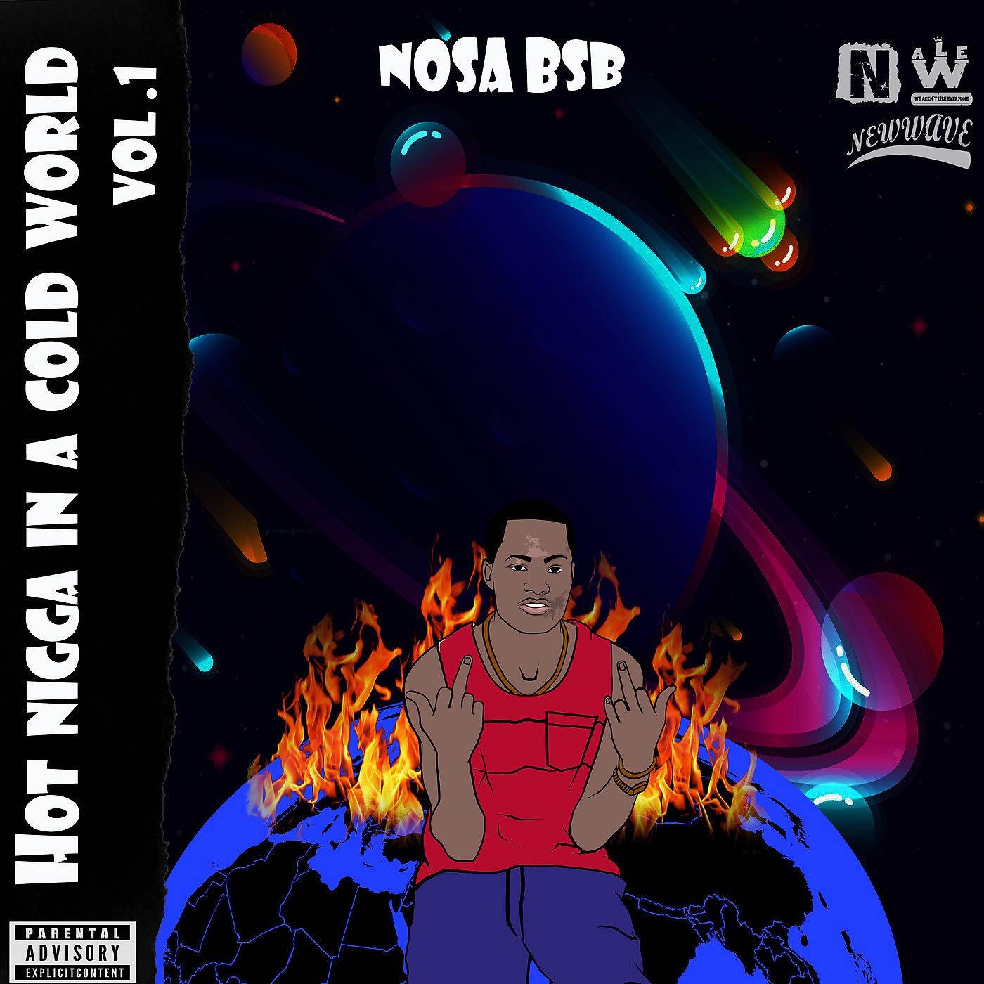 Постер альбома Hot Nigga in a Cold World (Vol.1)