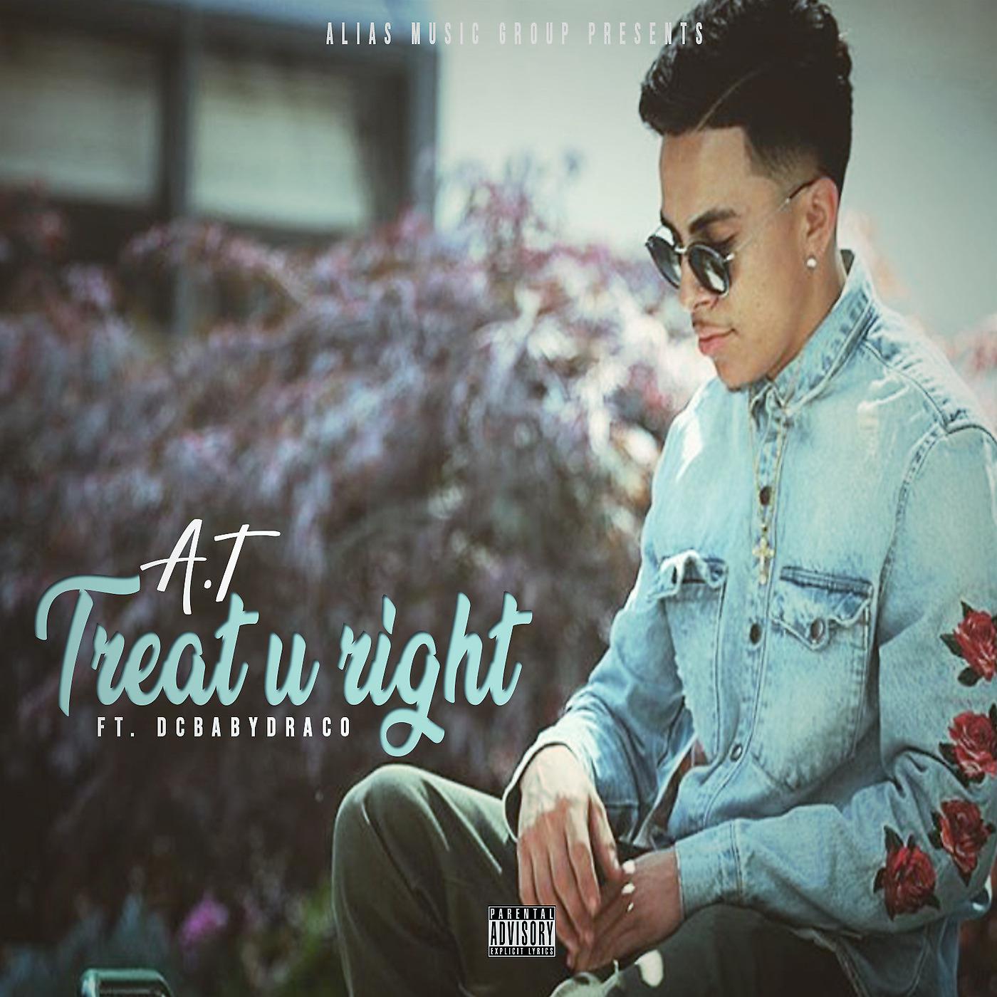 Постер альбома Treat U Right