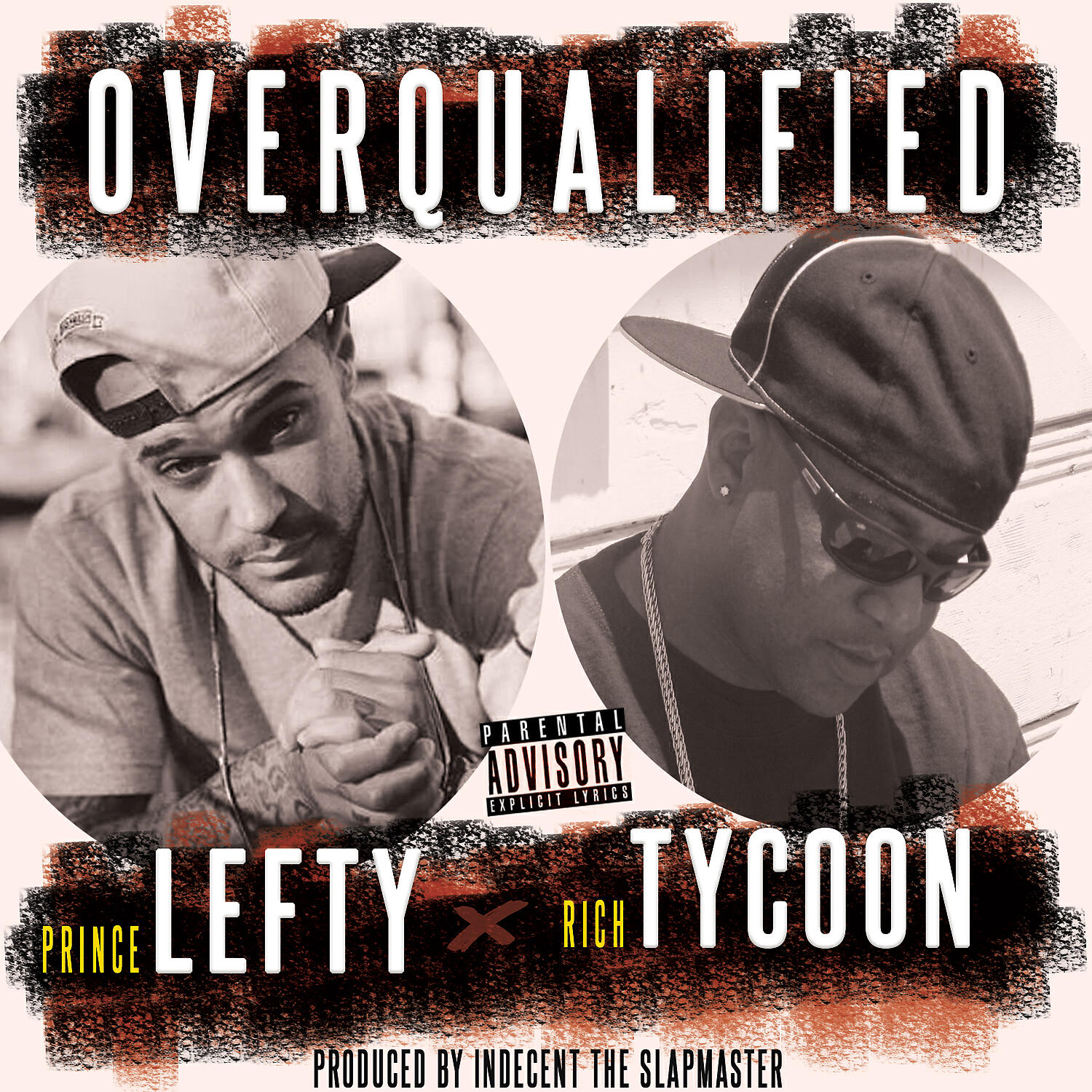 Rich Tycoon - Overqualified (feat. Prince Lefty)