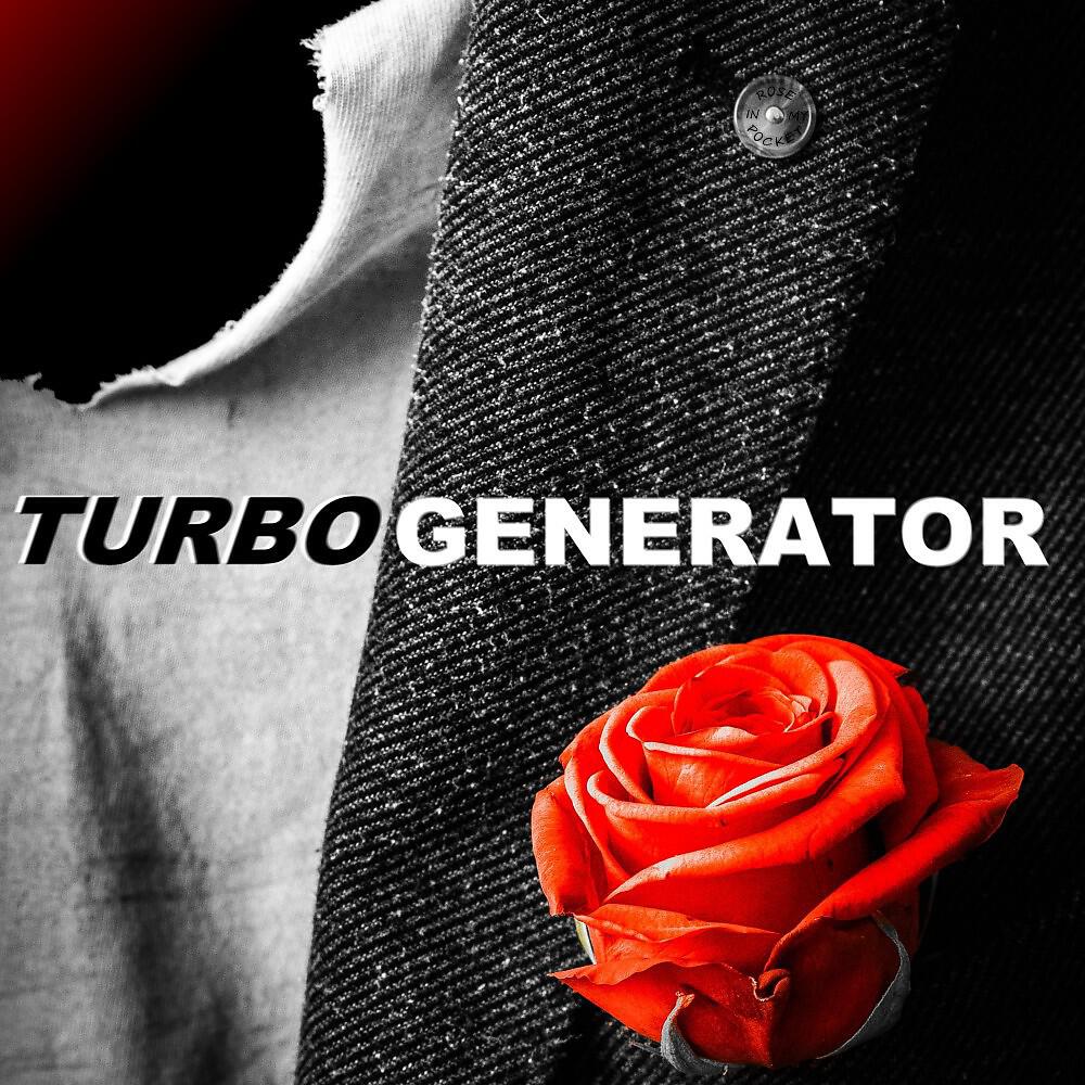 TURBOGENERATOR - A Normal Day