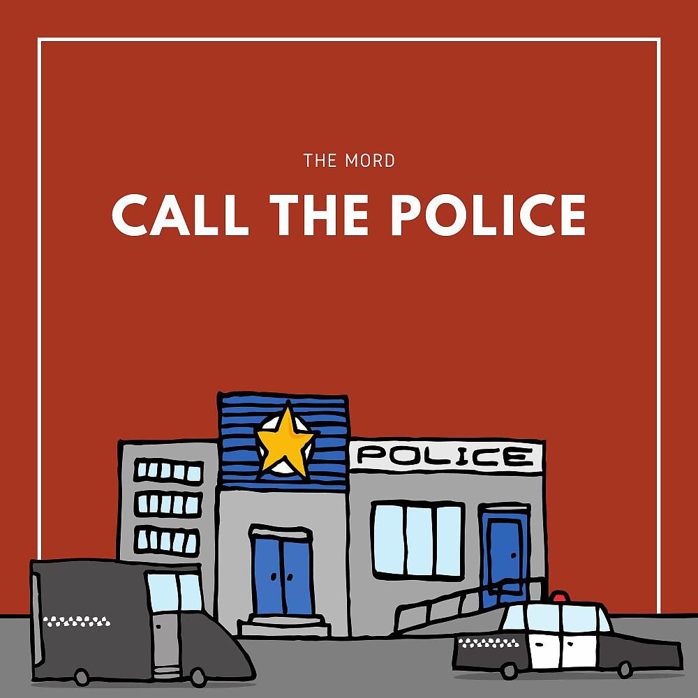 Постер альбома Call the Police