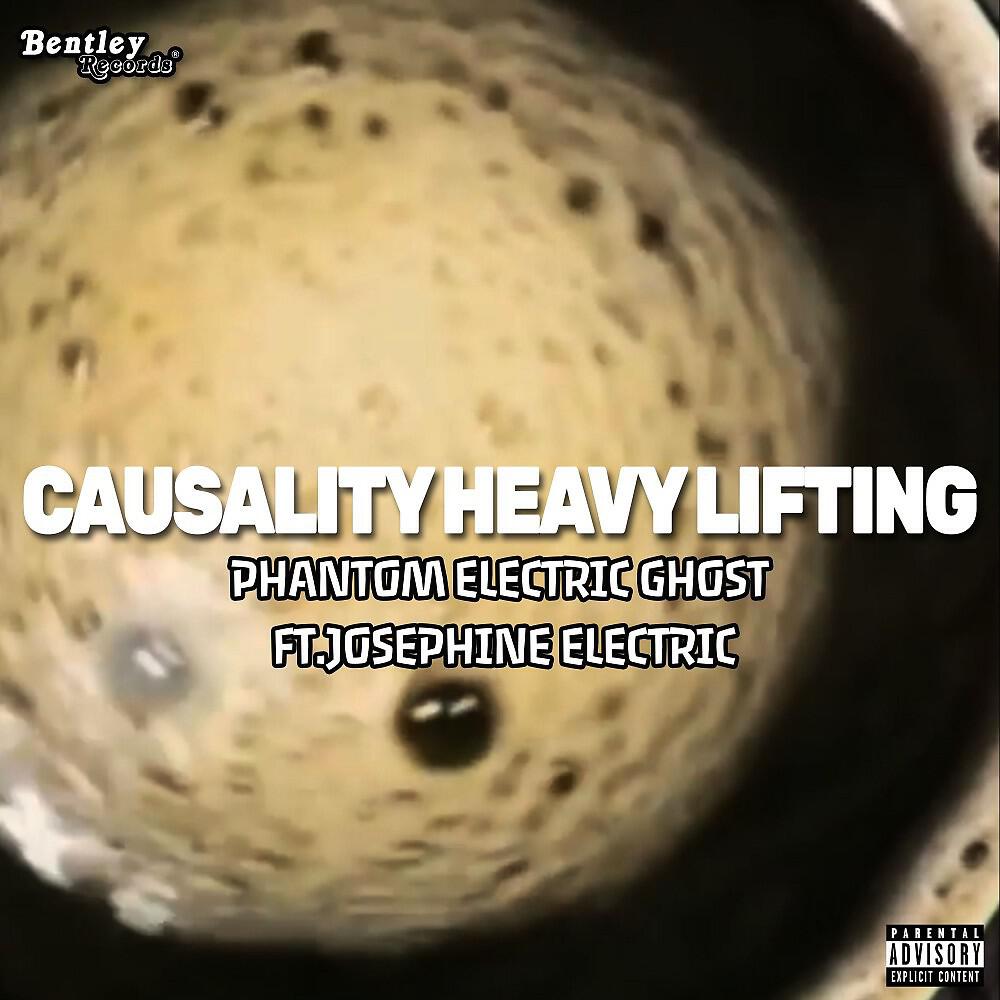 Phantom Electric Ghost - Causality Heavy Lifting