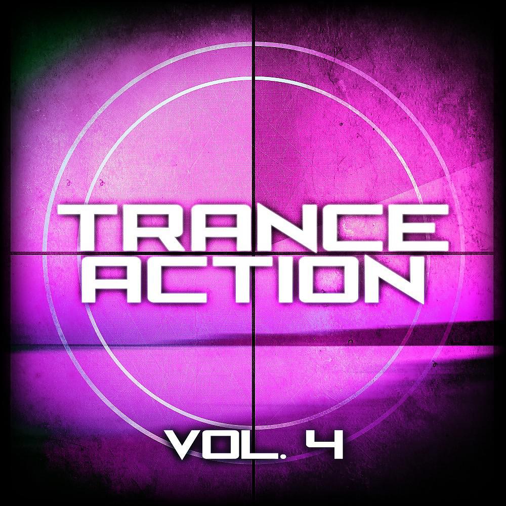 Постер альбома Trance Action, Vol. 4