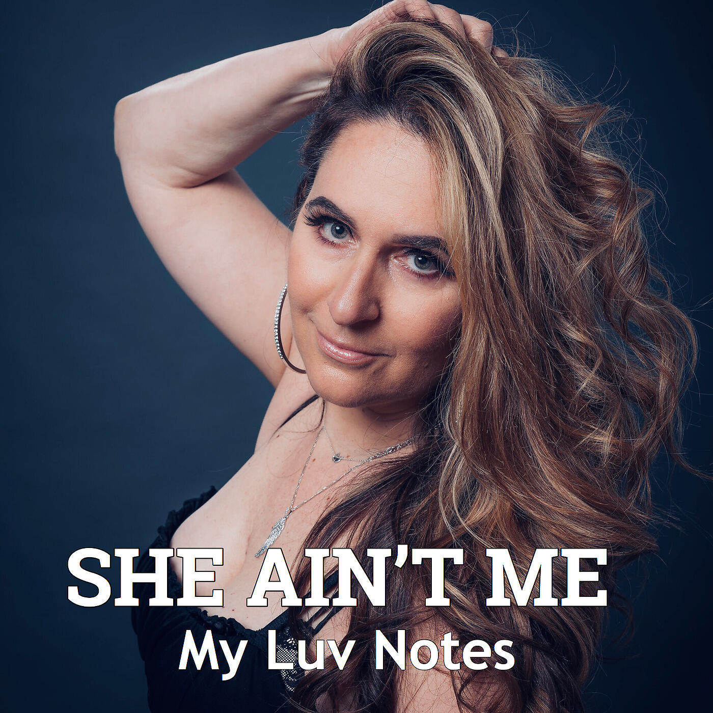 MY LUV NOTES - She Ain't Me