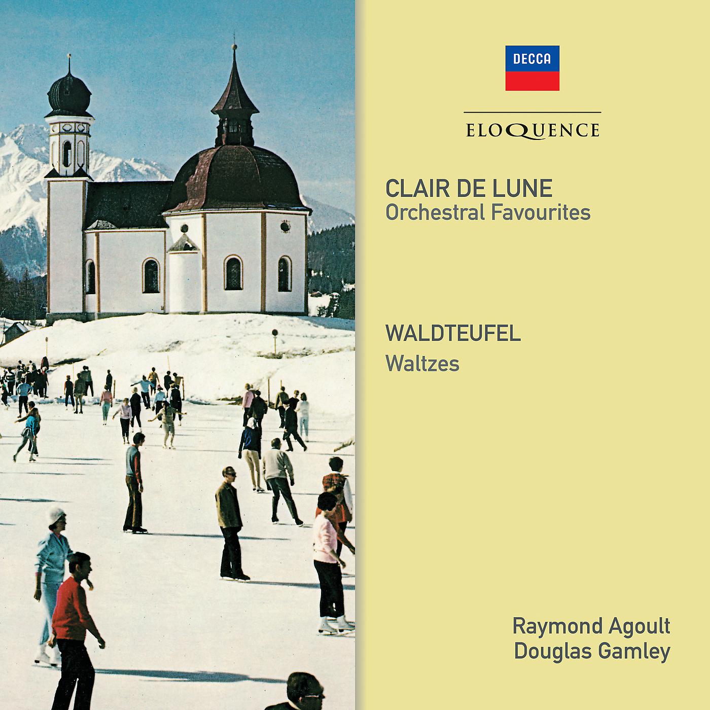 Постер альбома Clair de Lune - Orchestral Favourites; Waldteufel - Waltzes