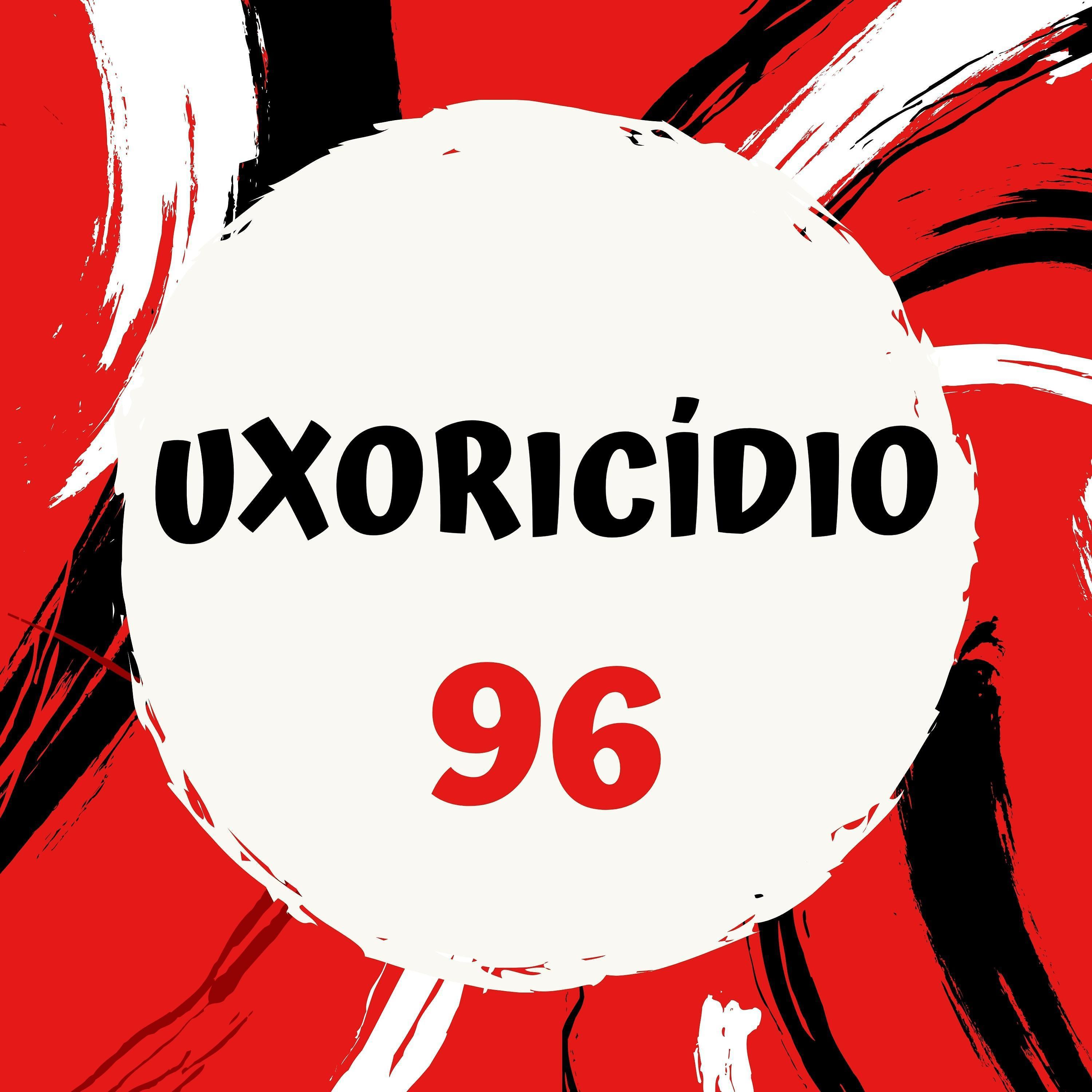 Постер альбома Uxoricídio 96
