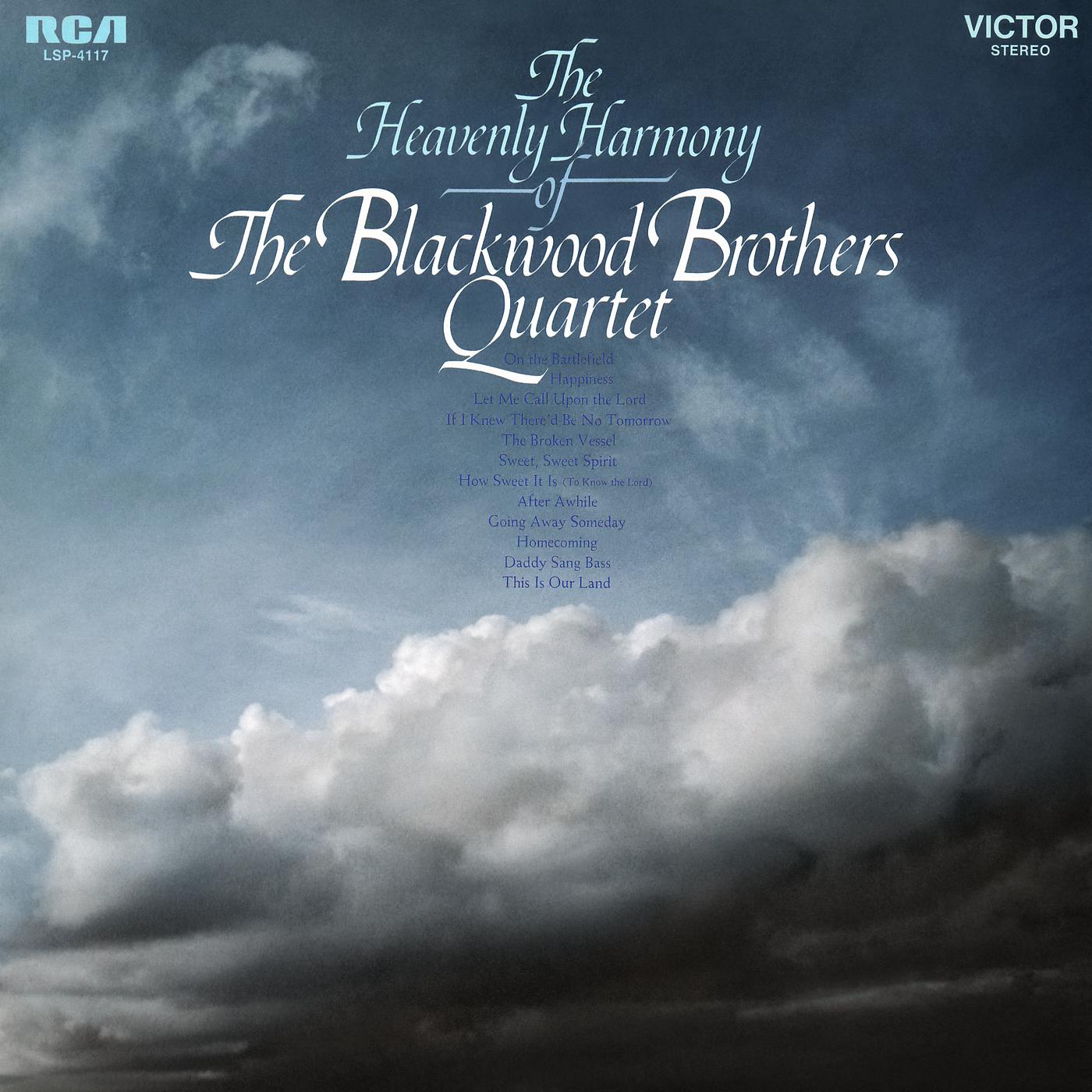 The Blackwood Brothers Quartet - Let Me Call Upon the Lord