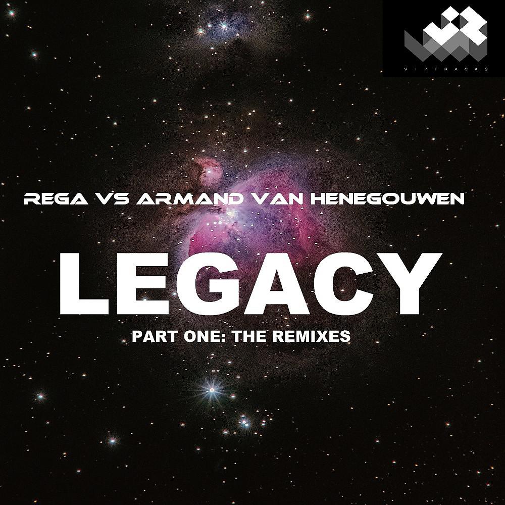 Постер альбома Legacy, Pt. One: The Remixes