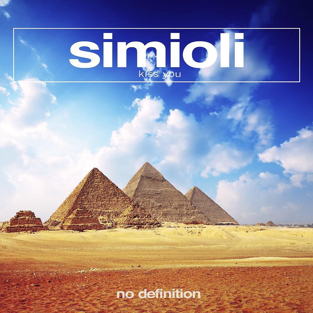 SIMIOLI - Kiss You