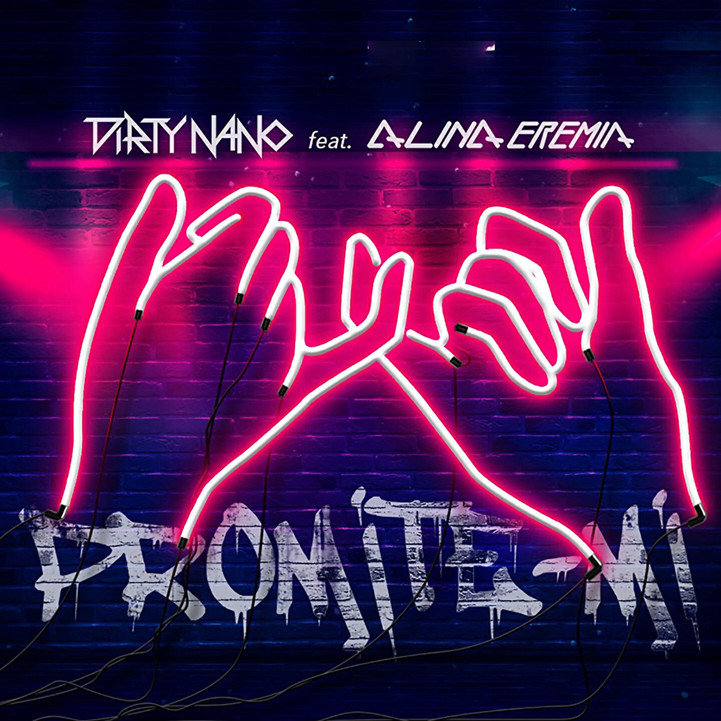 Dirty Nano - Promite-Mi