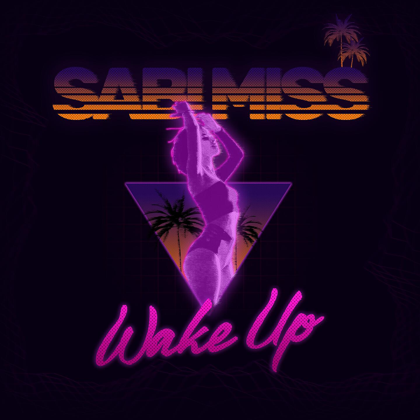 Sabi Miss - Wake Up