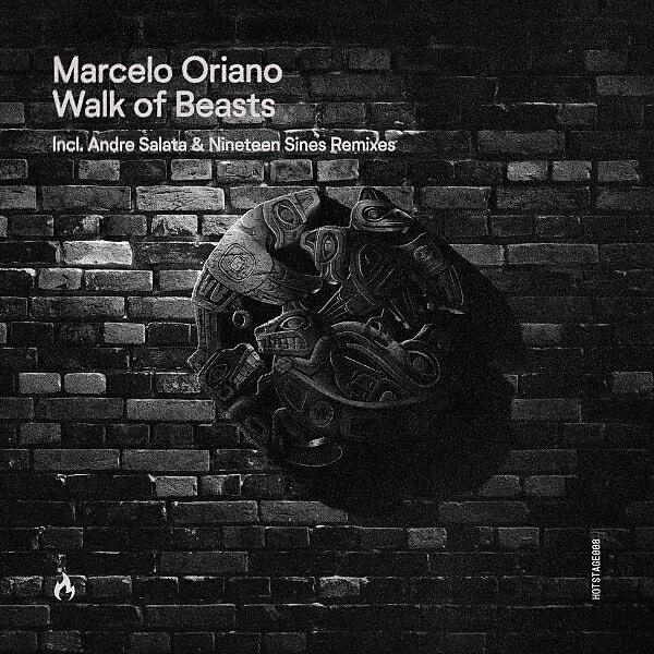 Marcelo Oriano - Walk Of Beasts (Andre Salata Remix)