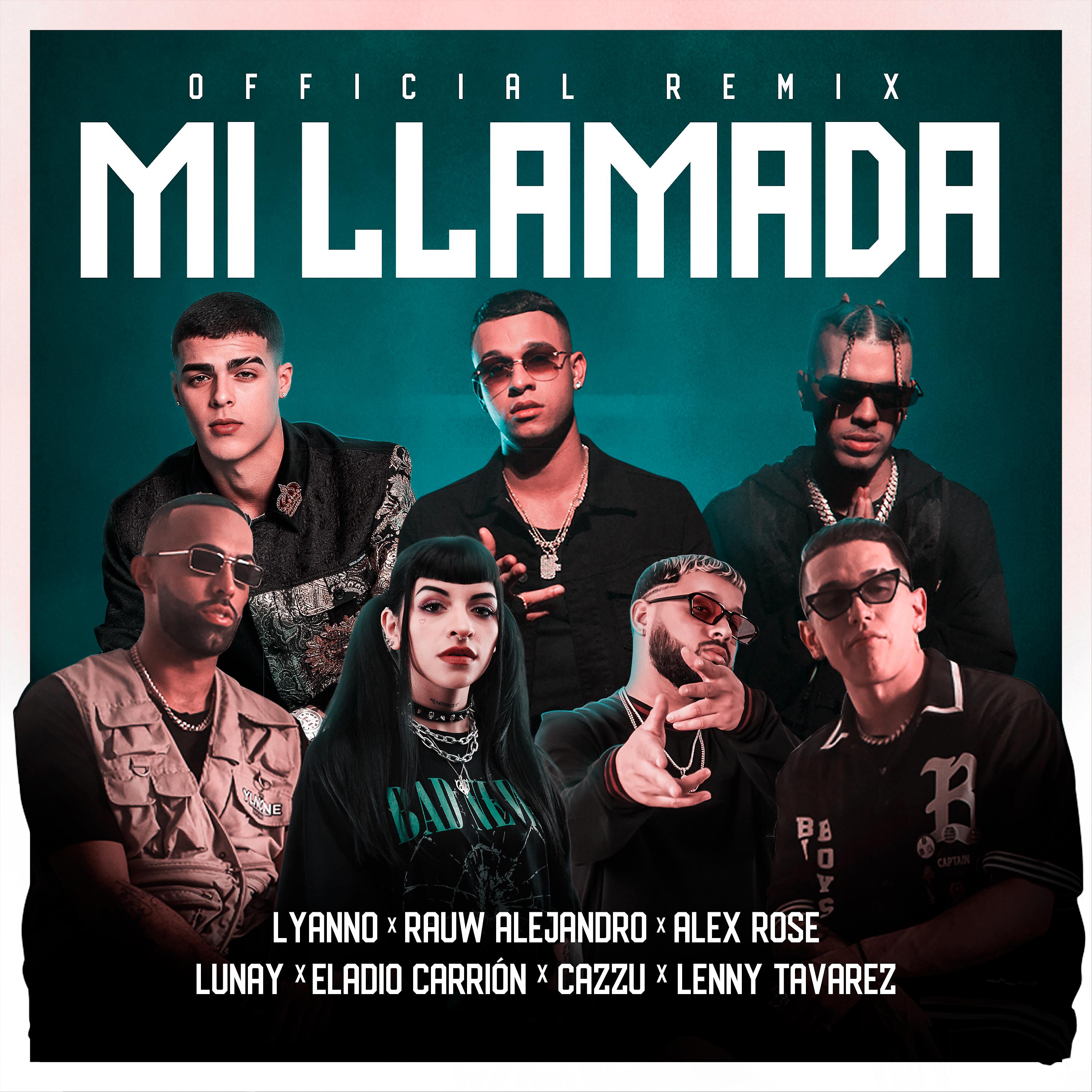 Постер альбома Mi Llamada (Remix)