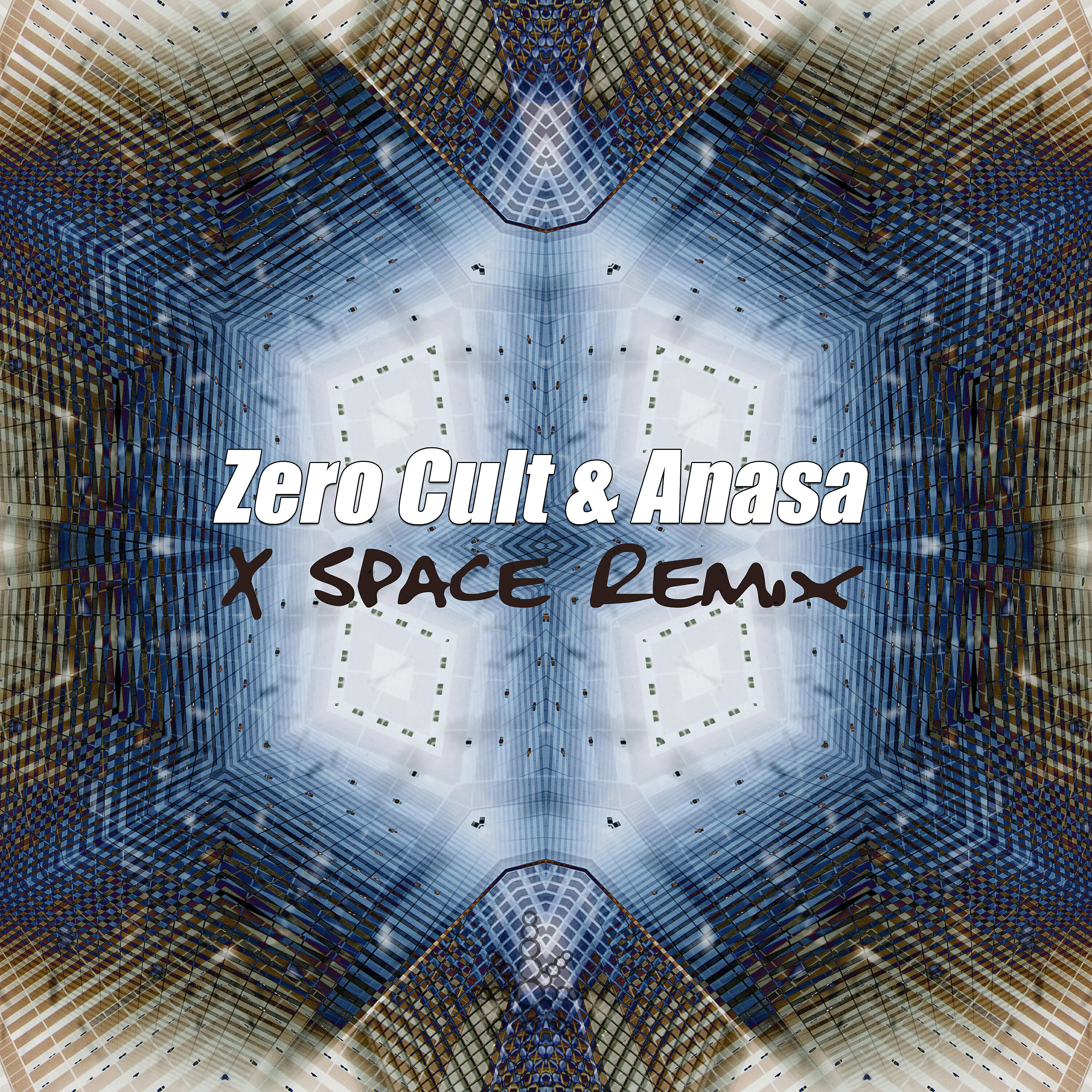 Zero Cult - X Space Remix