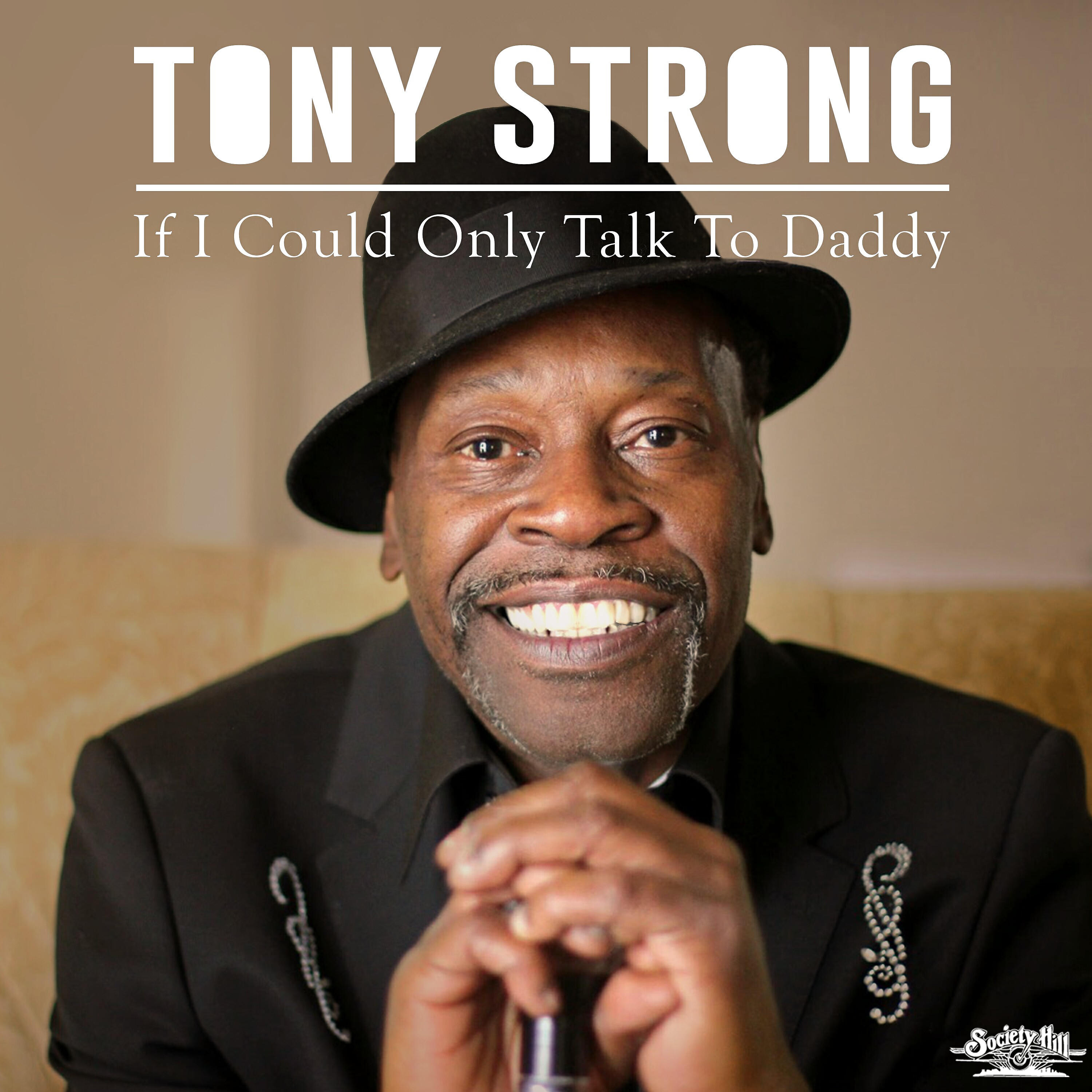 Tony Strong - If I Could Only Talk to Daddy (Instrumental)