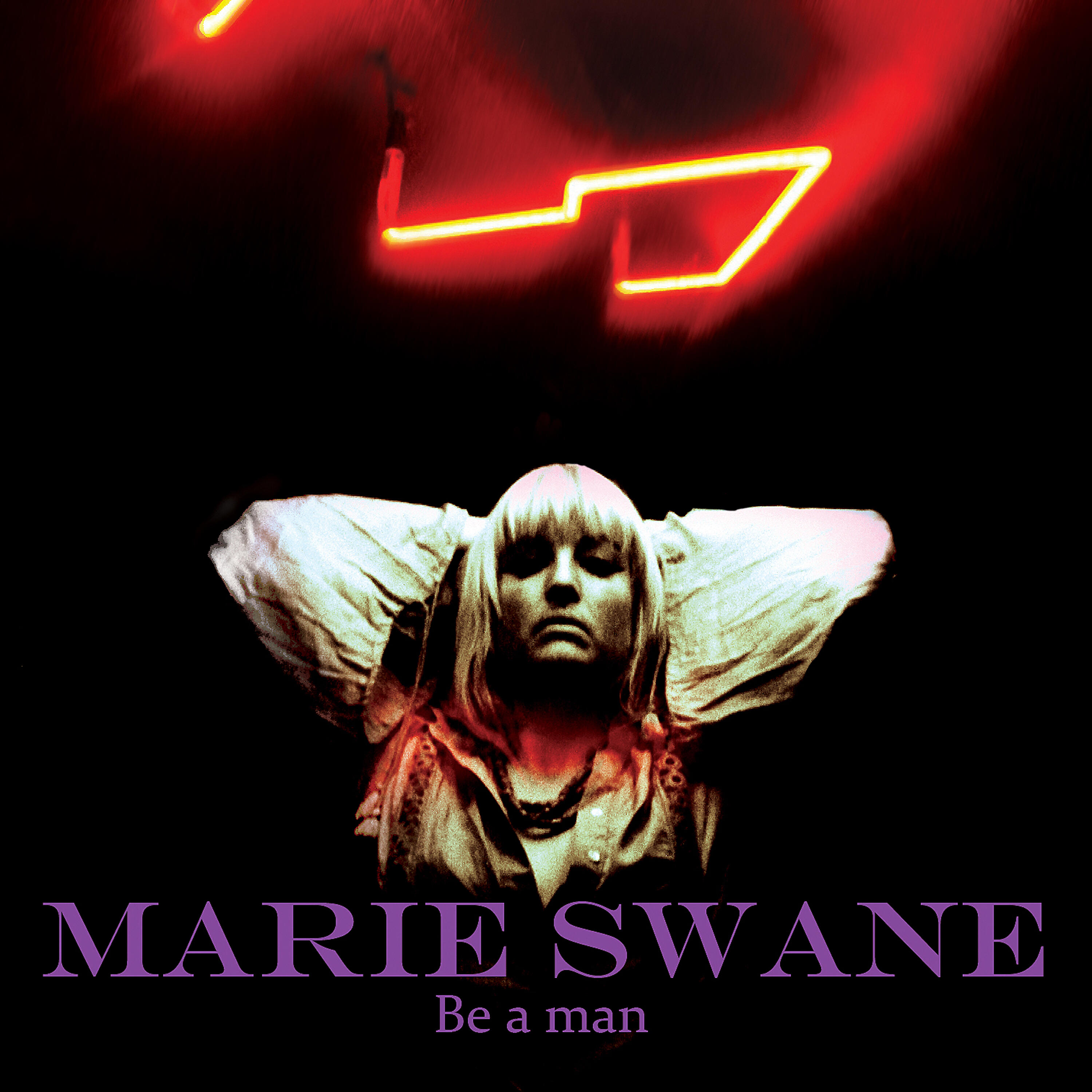 Marie Swane - Be a Man