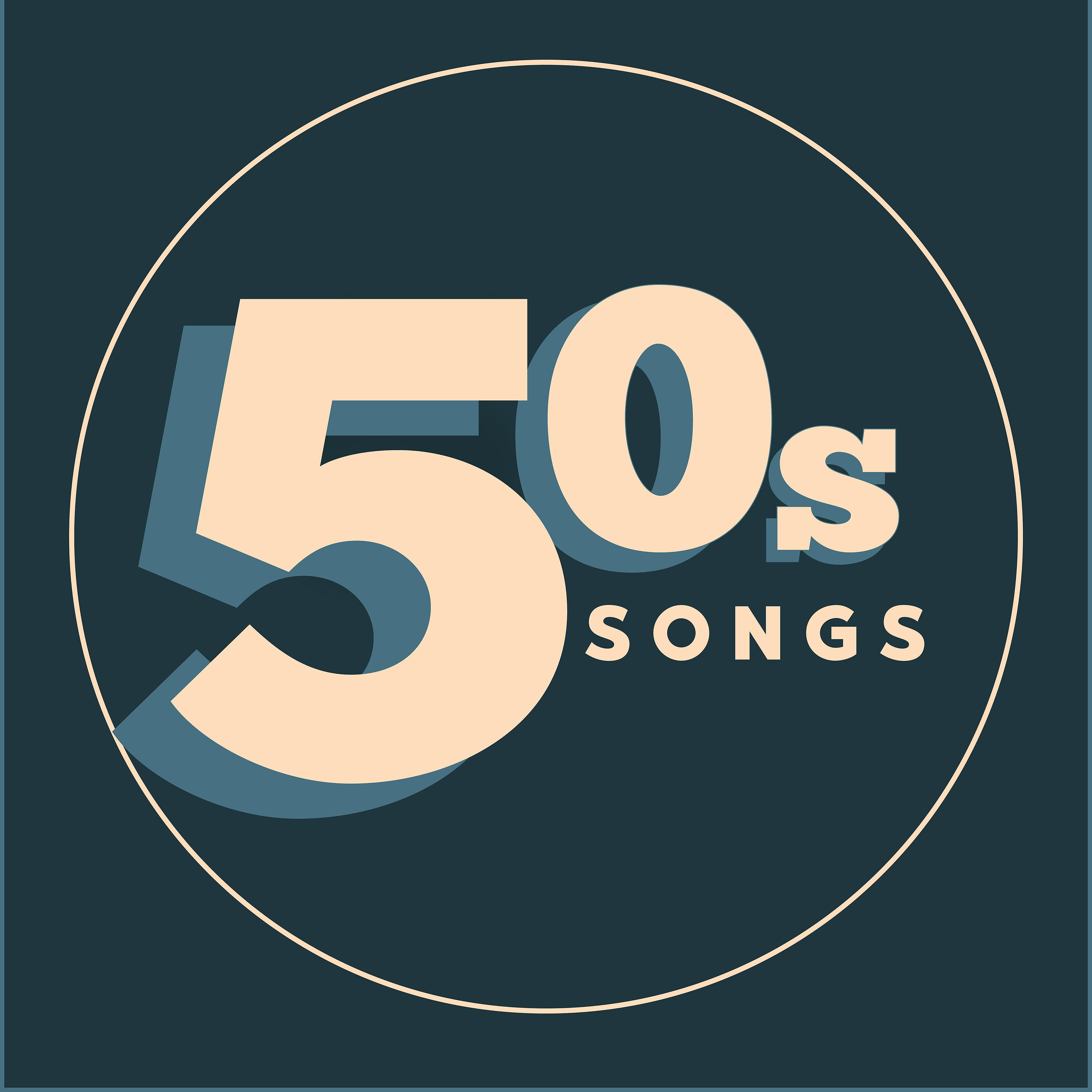 Постер альбома 50s Songs
