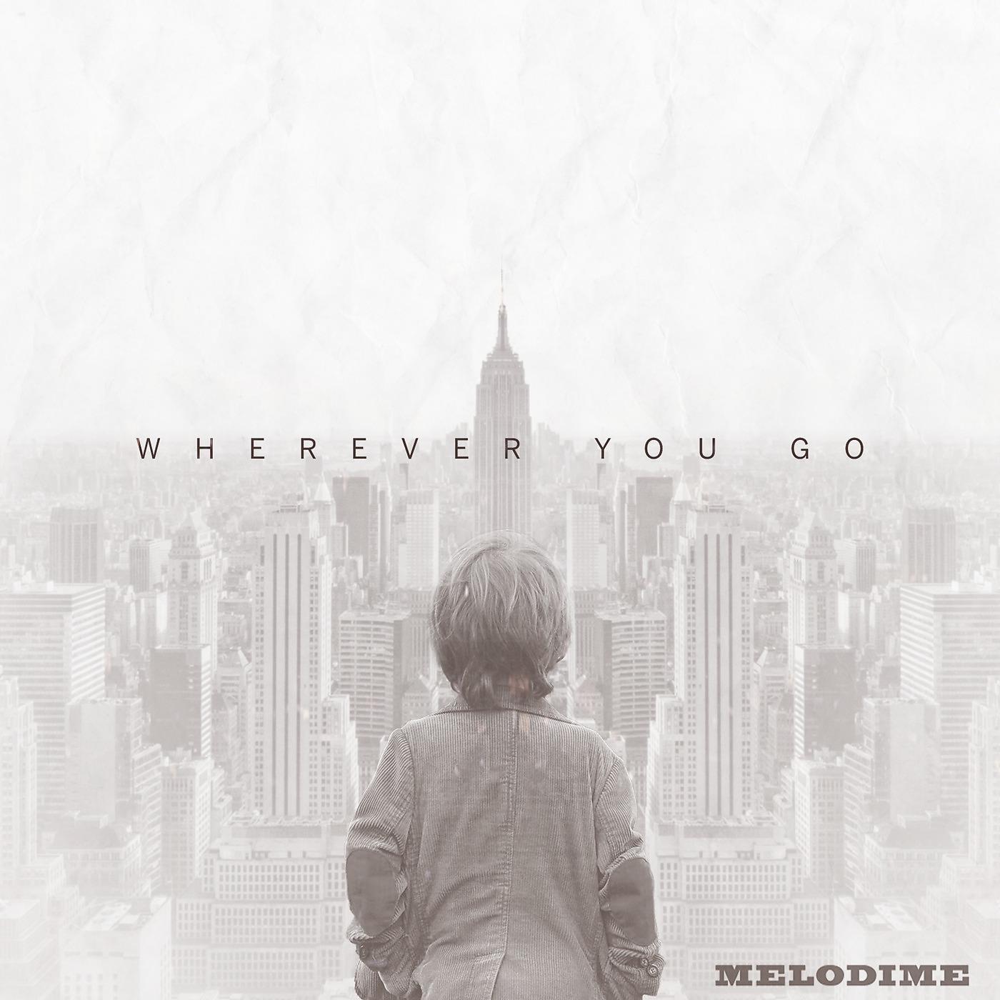 Постер альбома Wherever You Go
