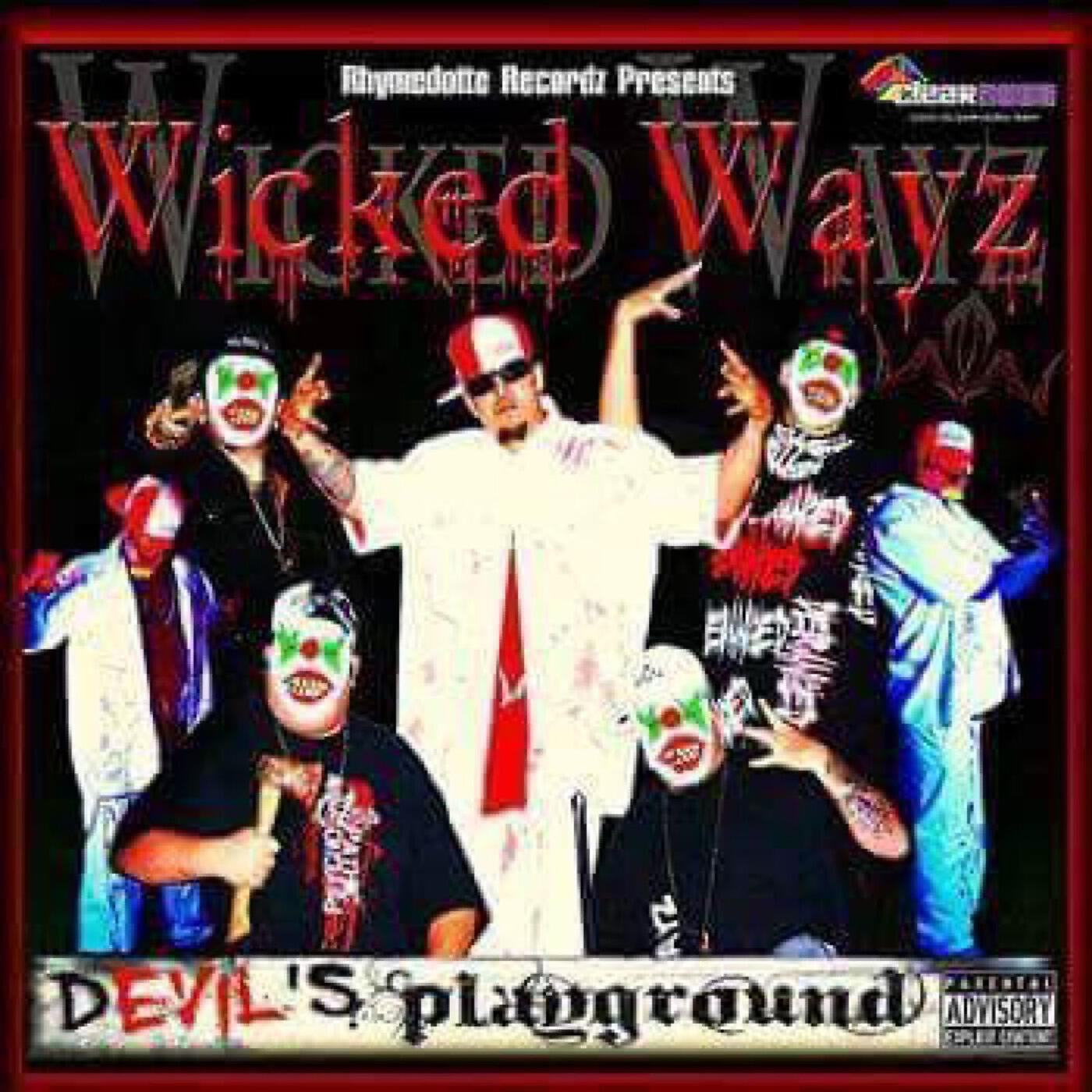 Wicked Wayz - Heart Attack