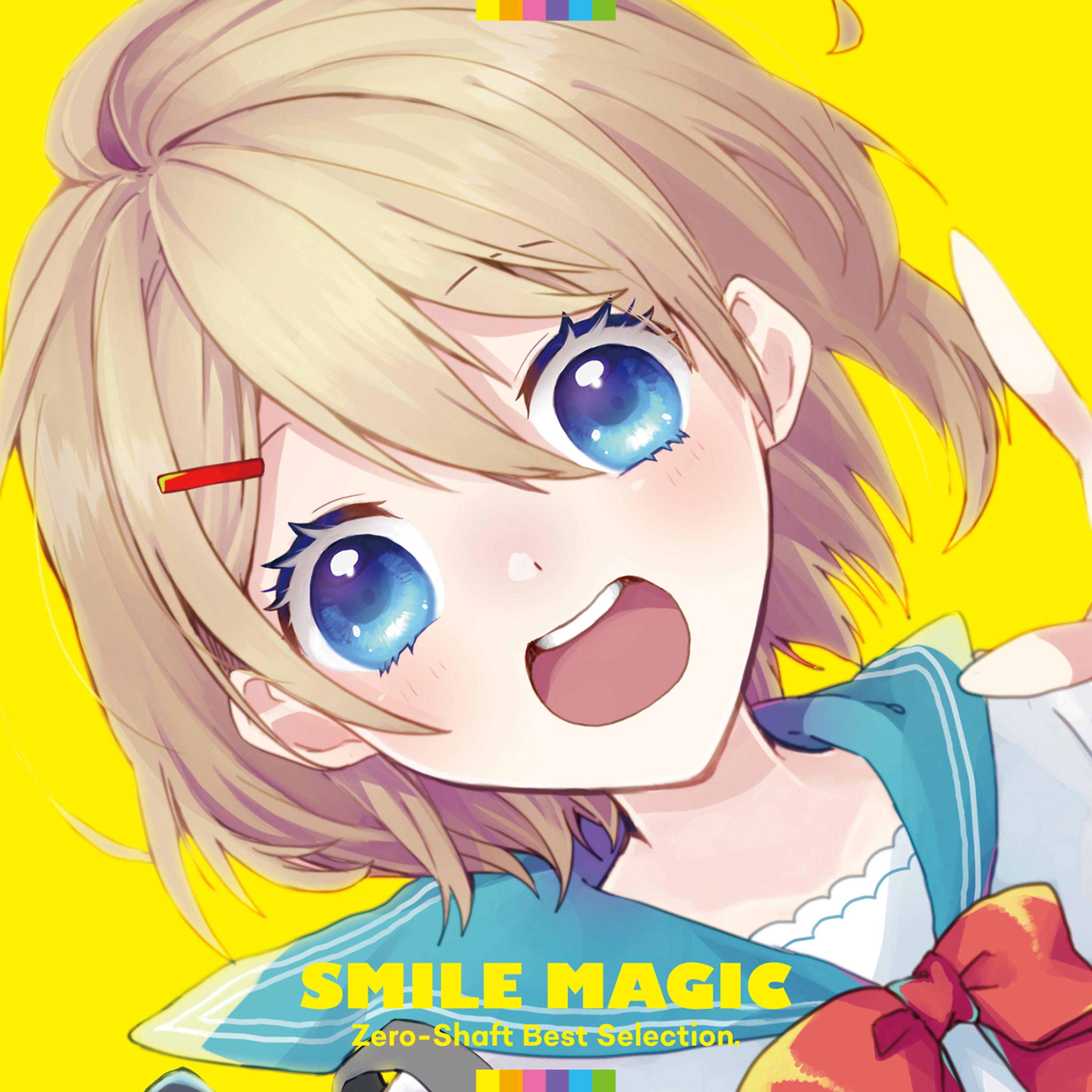 Постер альбома Smile Magic - Zero-Shaft Best Selection-