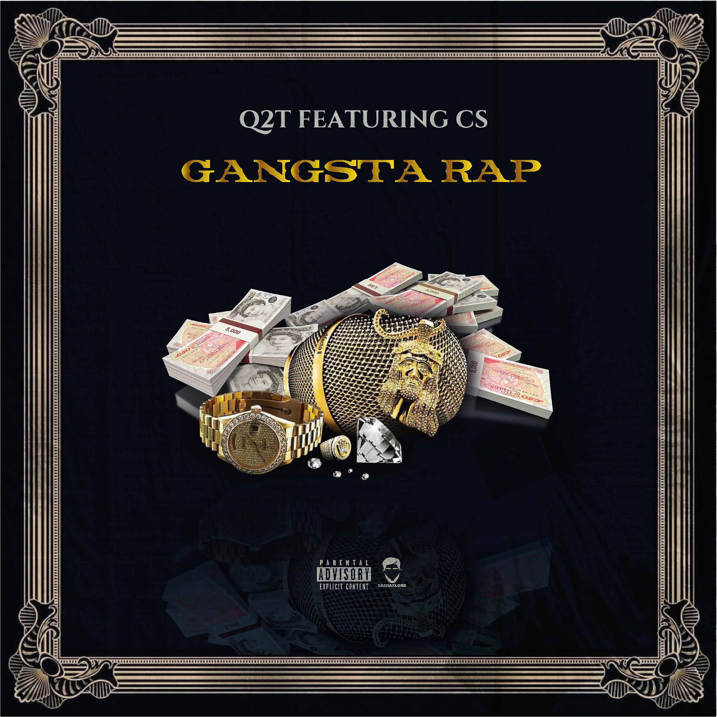 Постер альбома Gangsta Rap (feat. C.S)