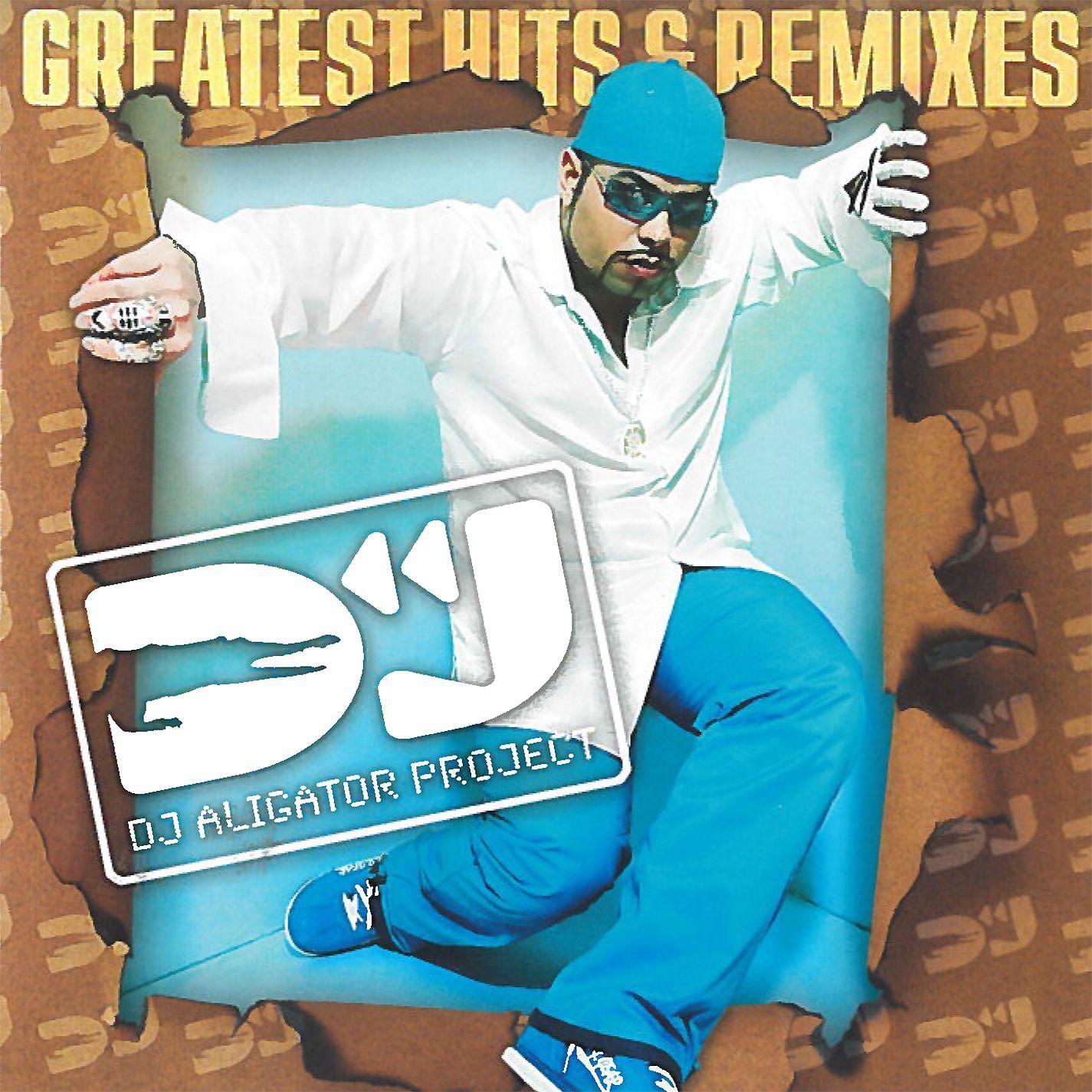 Постер альбома Greatest Hits & Remixes