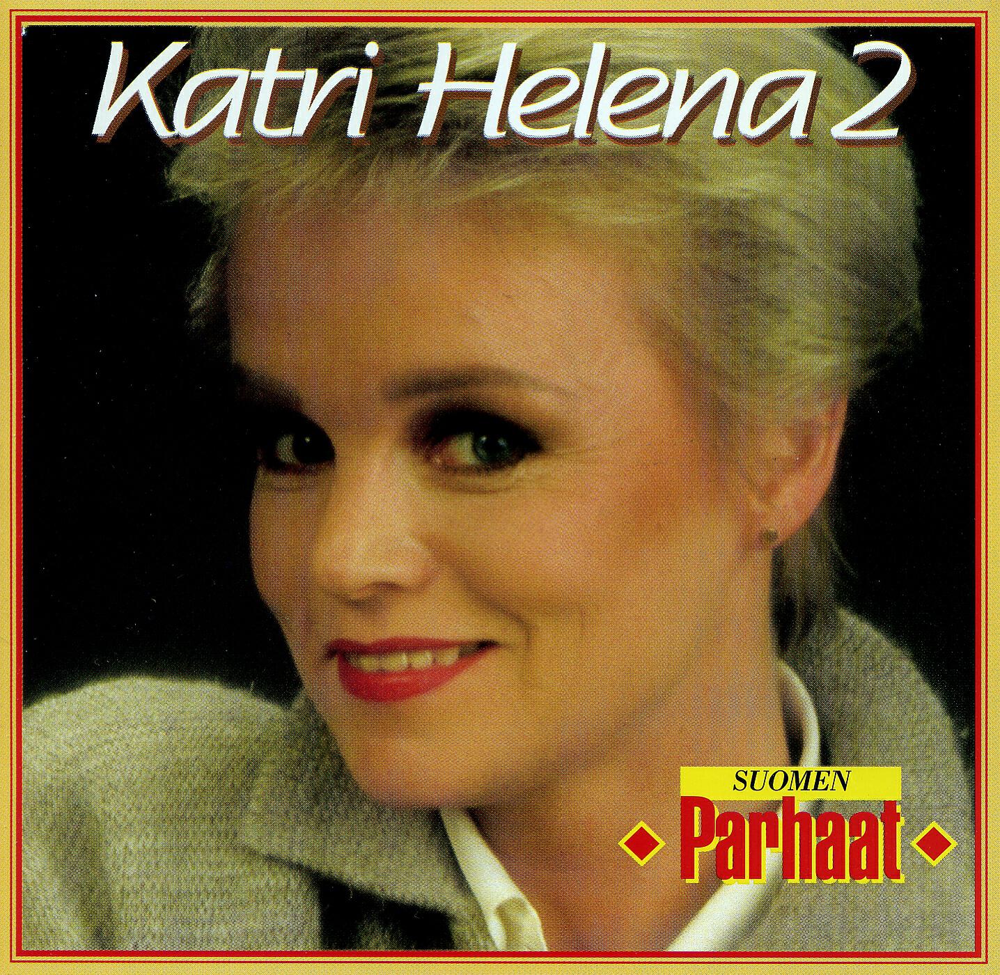 Katri Helena - Anteeksi suo - Pardonne-moi ce caprice d'enfant