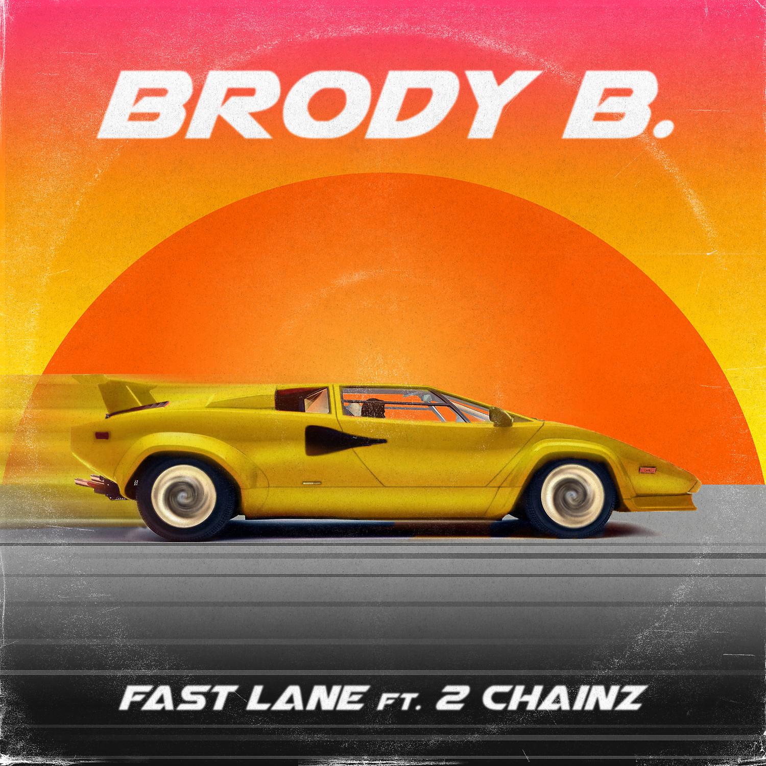 Постер альбома Fast Lane (feat. 2 Chainz)